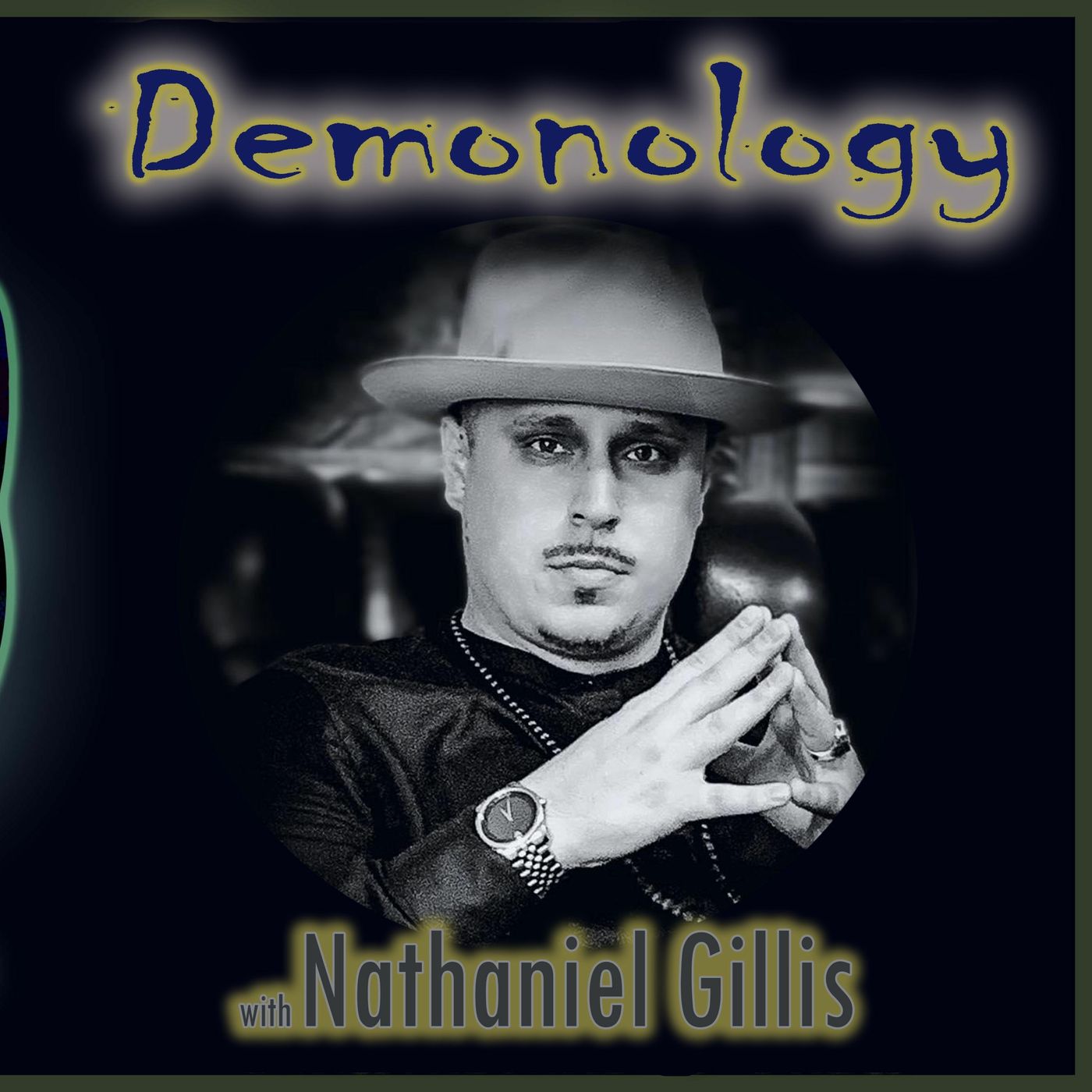 Demonology with Nathaniel Gillis