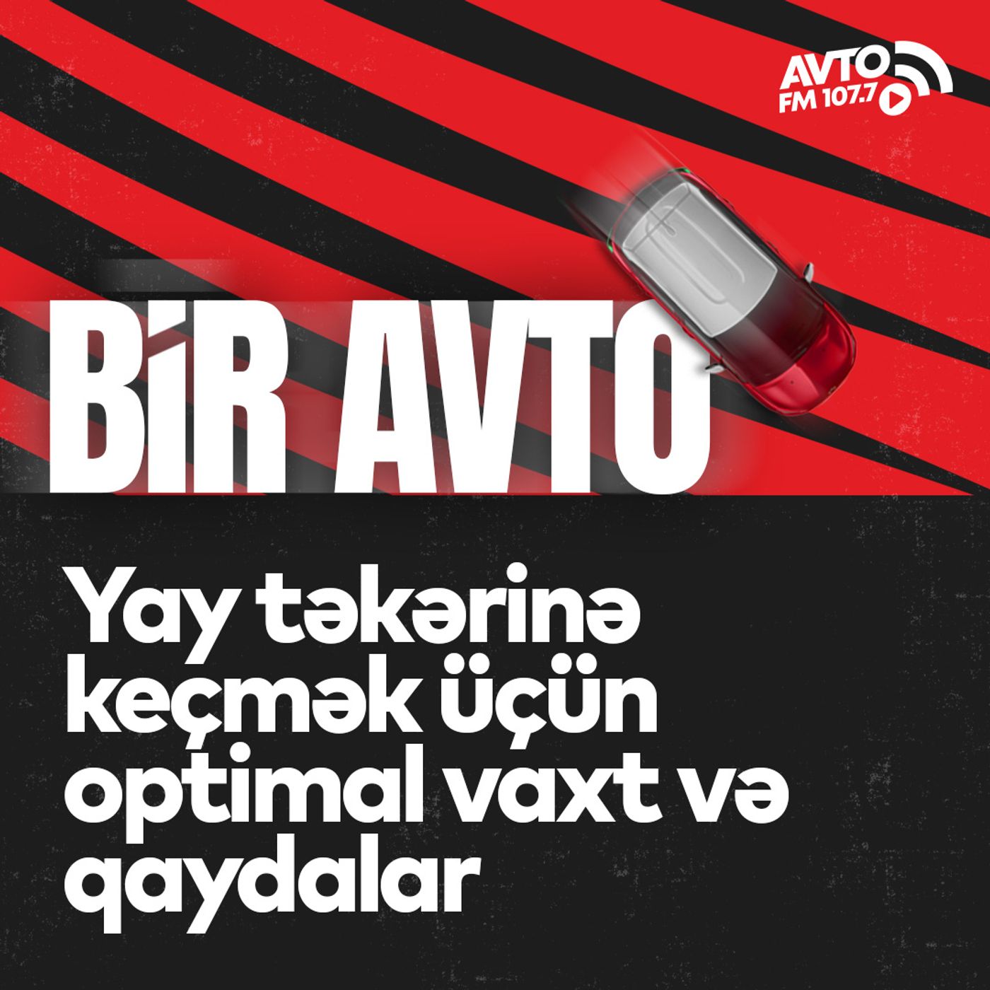 Yay təkərinə keçmək üçün optimal vaxt və qaydalar I Bir Avto