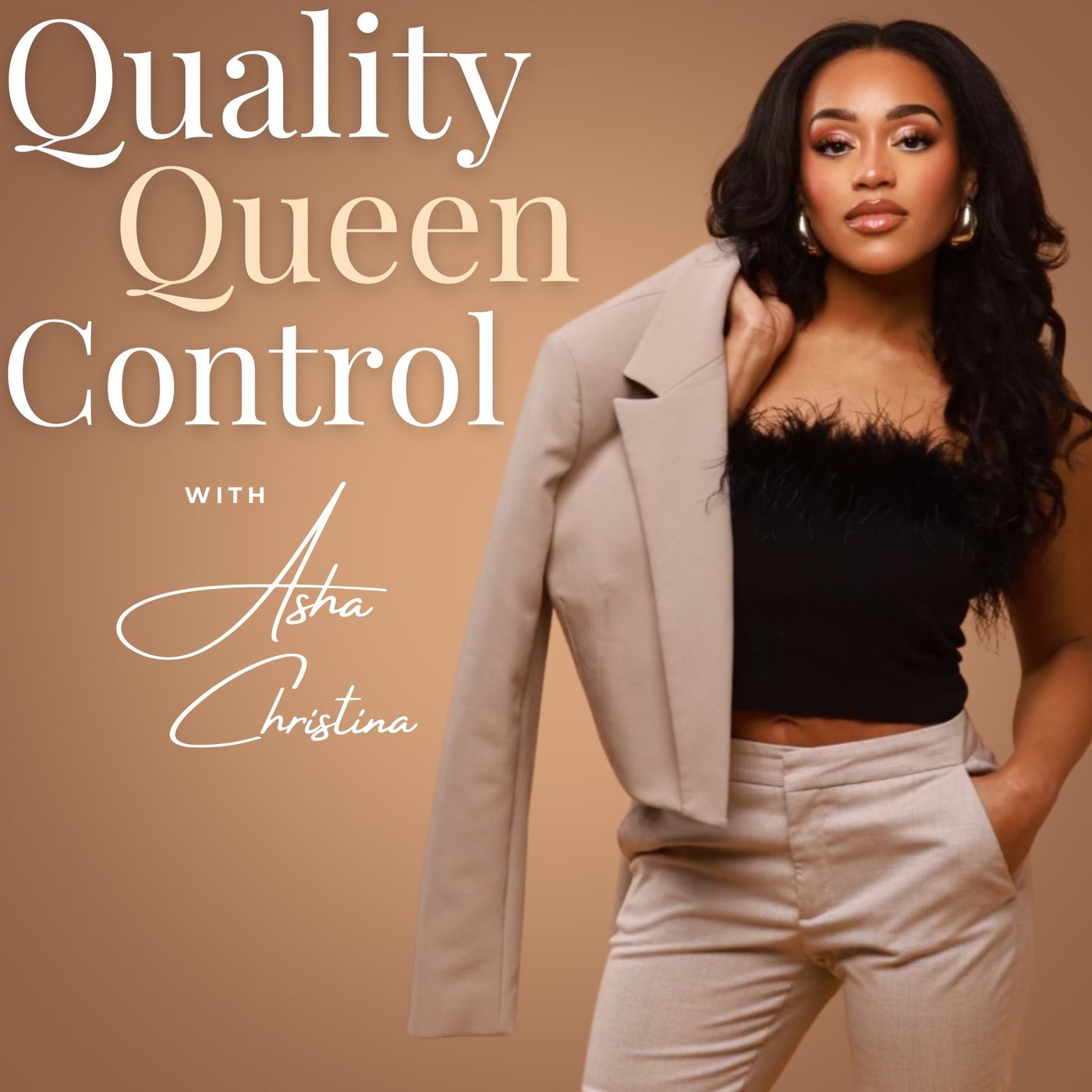 Quality Queen Control:Asha Christina