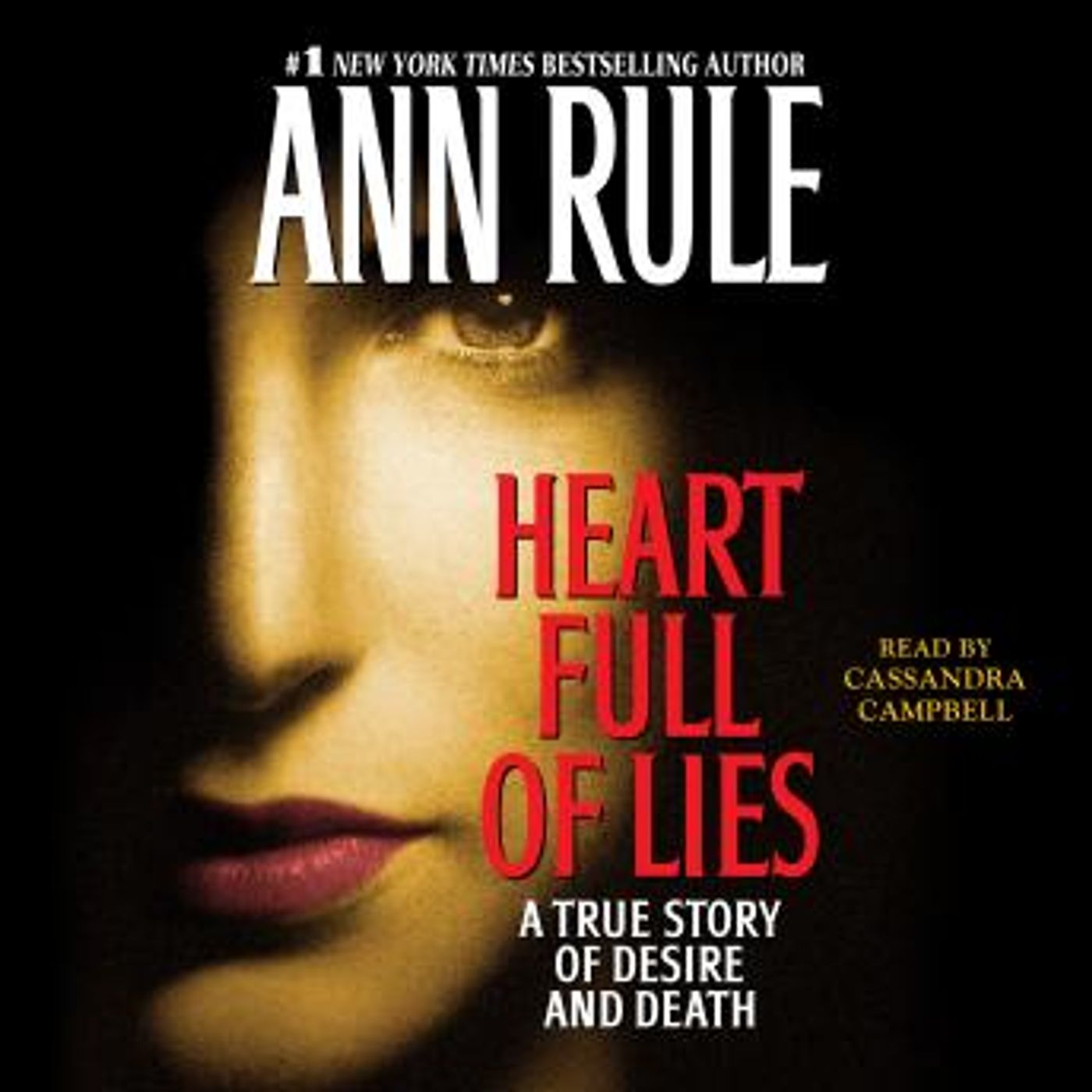 Heart Full of Lies: A True Story of Desire and Death by Ann Rule episode artwork