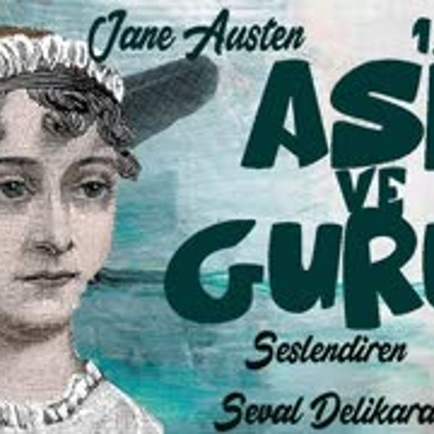 Aşk ve Gurur - Jane Austen (Sesli Kitap 1.Parça)