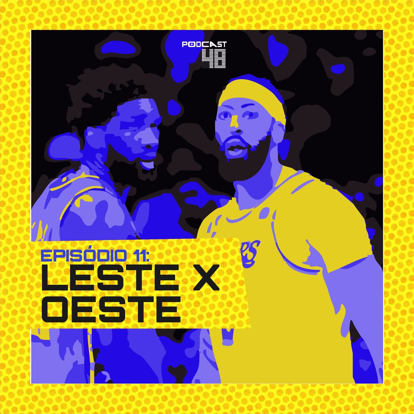 Episódio 11: Leste x Oeste episode artwork