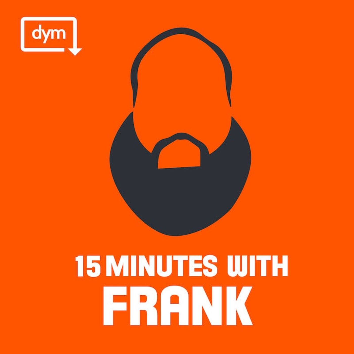 15 Minutes W/ Frank