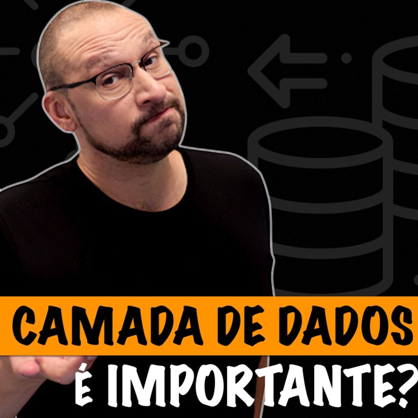 A camada de dados é IMPORTANTE? | Você Arquiteto episode artwork