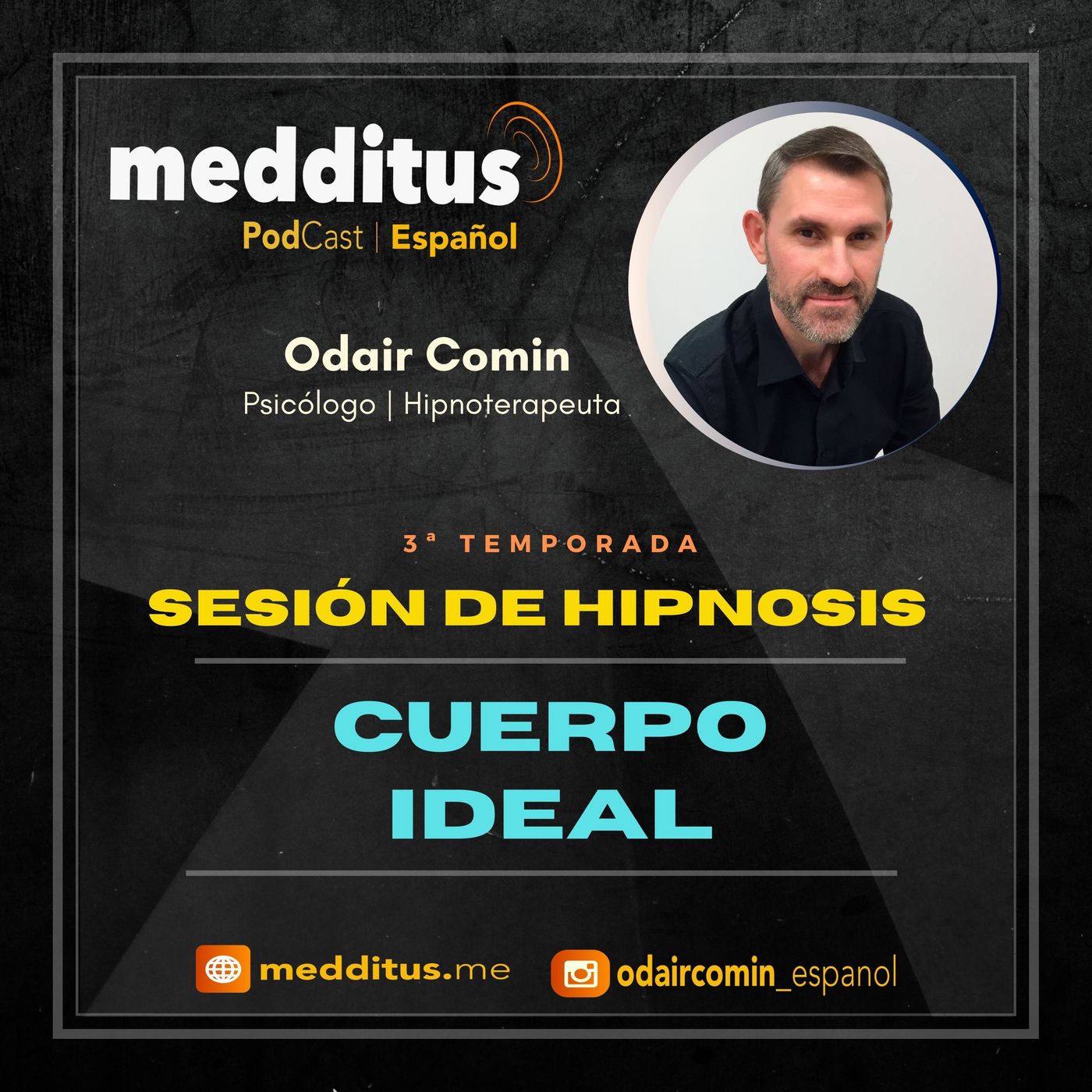 #63 Hipnosis para Tener un Cuerpo Ideal | Odair Comin