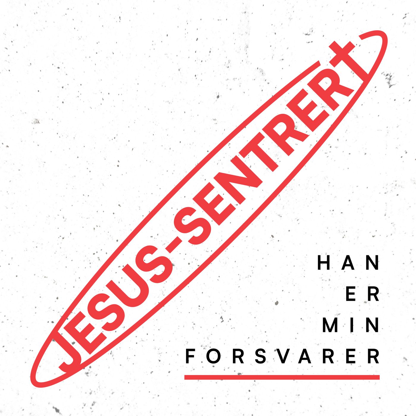 Michel Rivas – JESUS-SENTRERT – Han er min forsvarer