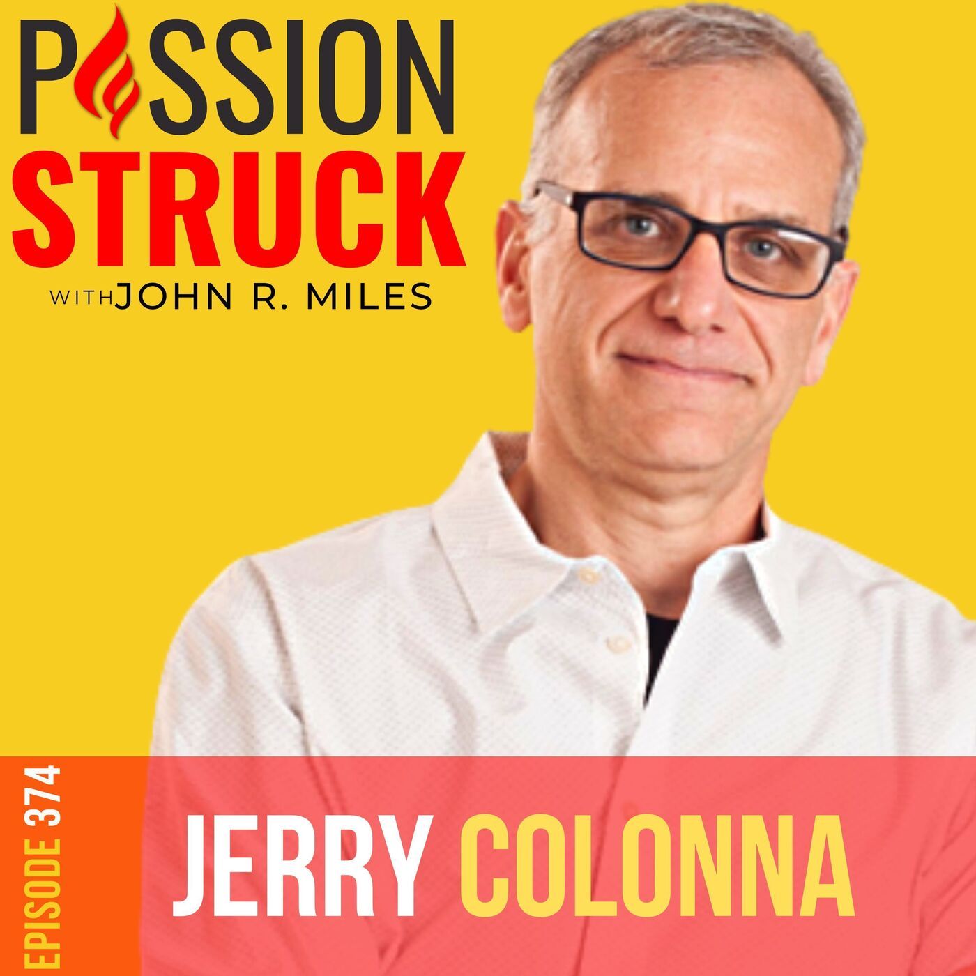 Passion Struck with John R. Miles