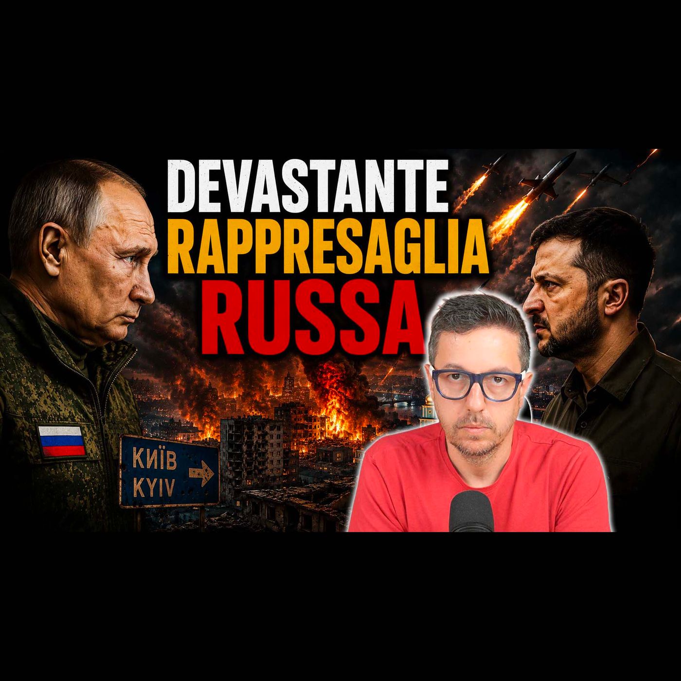 MOSCA SCATENA DI NUOVO L’INFERNO SU KIEV