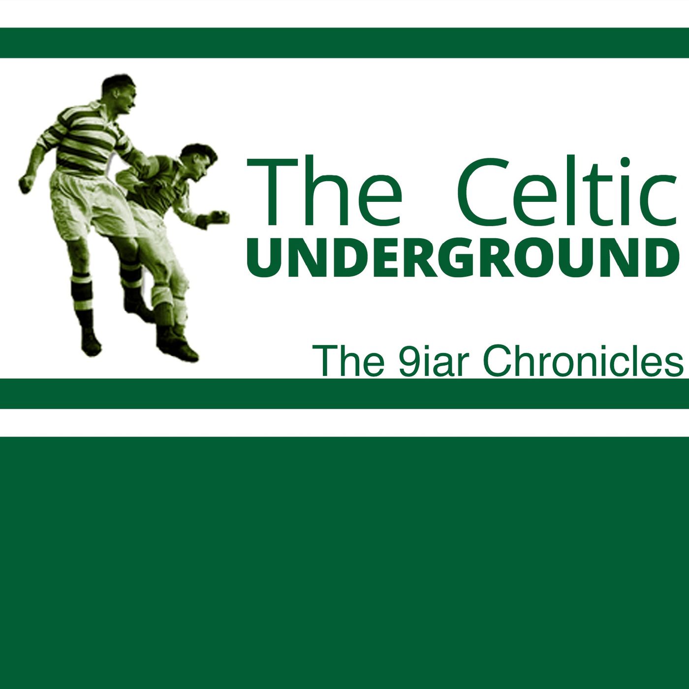 The Celtic Underground