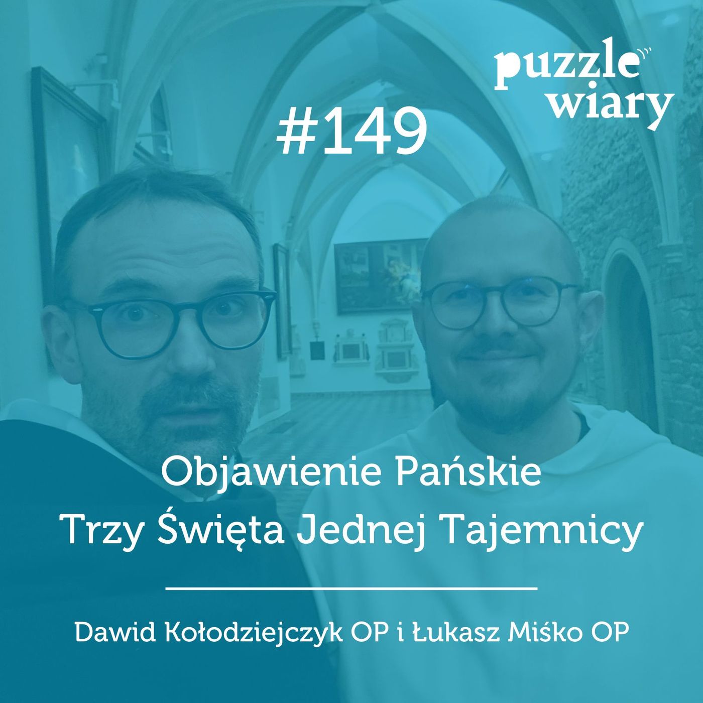 149: Objawienie Pańskie. Trzy Święta Jednej Tajemnicy episode artwork