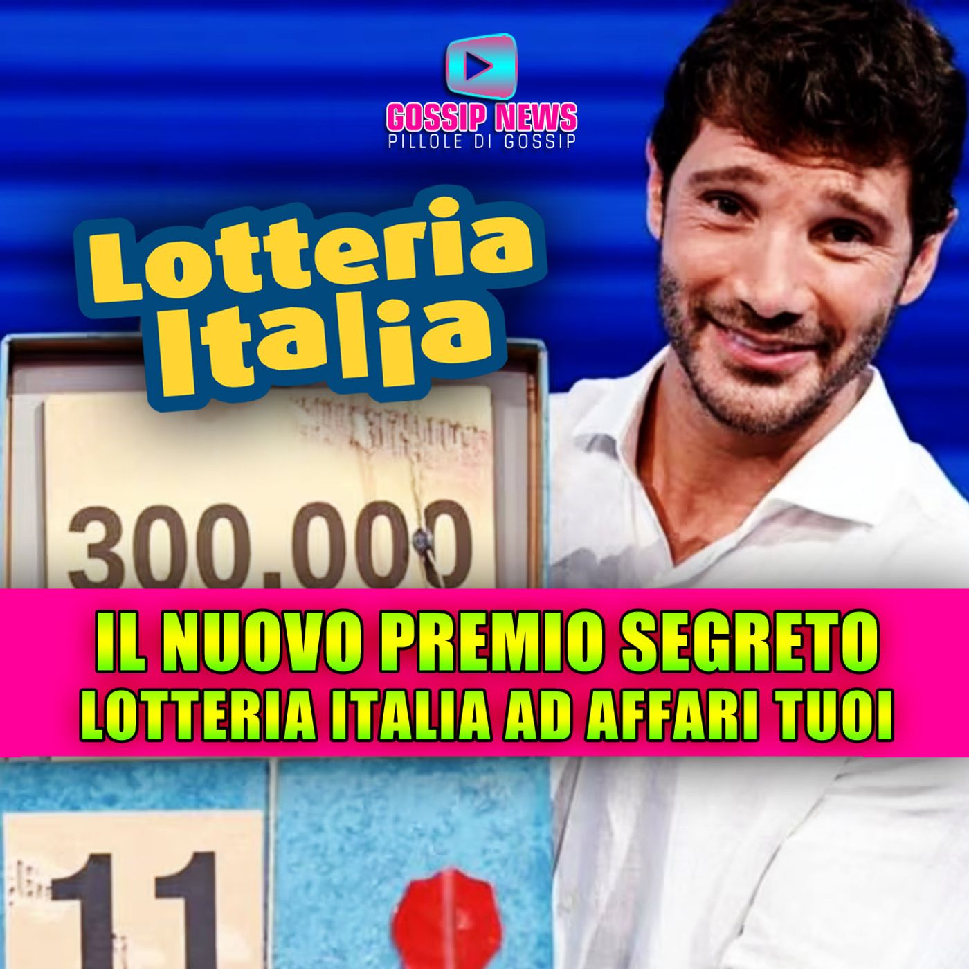 Lotteria Italia 2025: come funziona il nuovo premio da 300mila euro ad Affari Tuoi