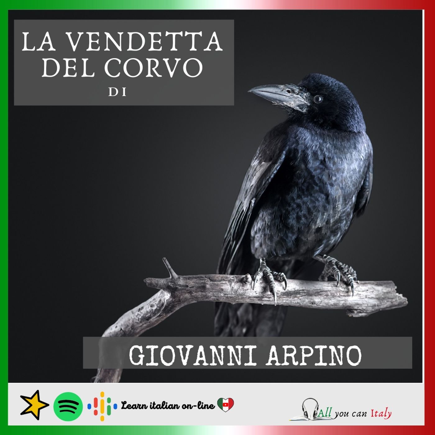 La vendetta del corvo - di Giovanni Arpino episode artwork