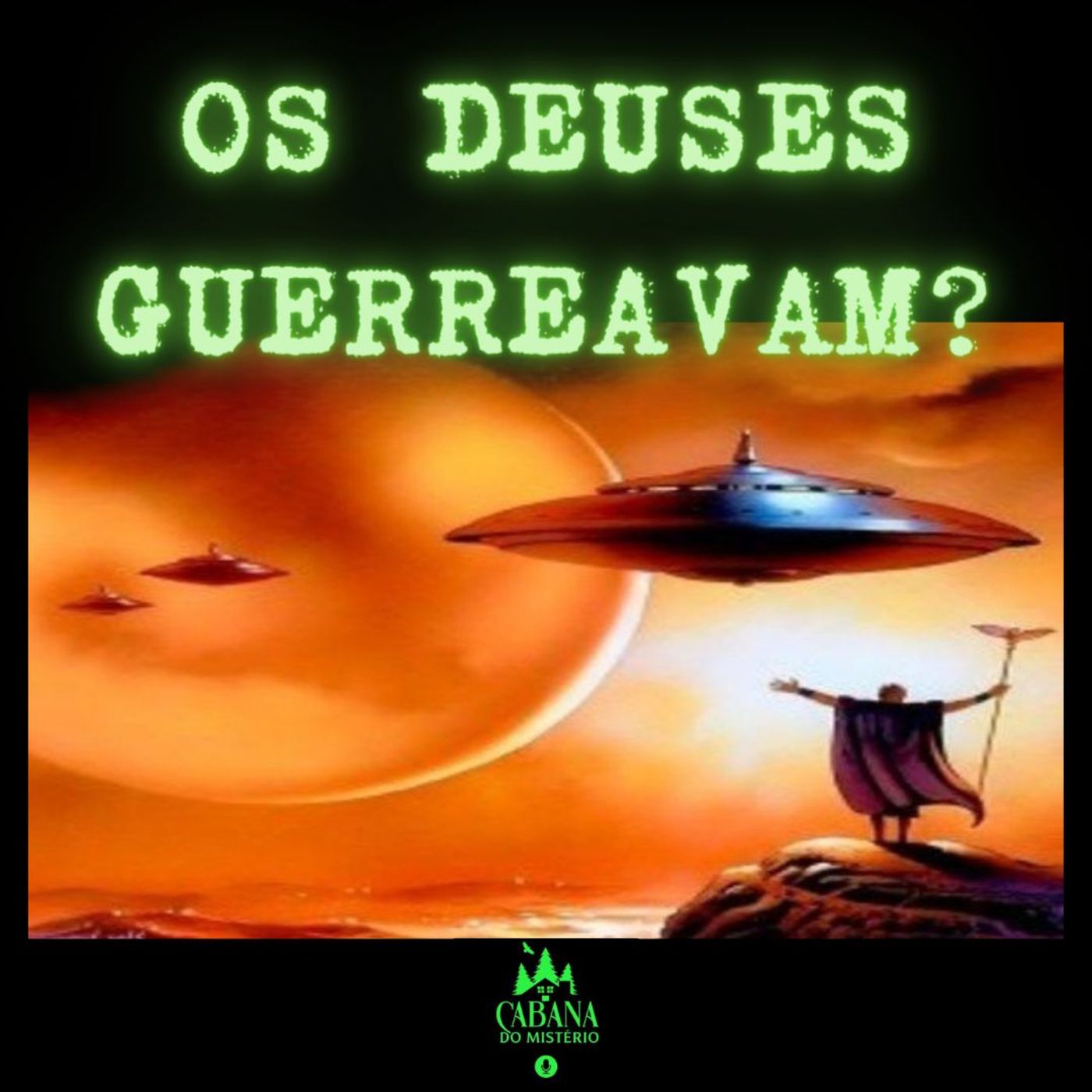 Cabana Do Mistério