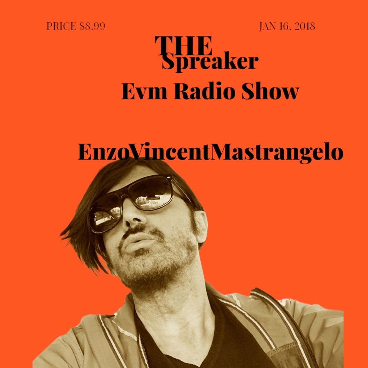 EVM Radio Show (Enzo Vincent Mastrangelo