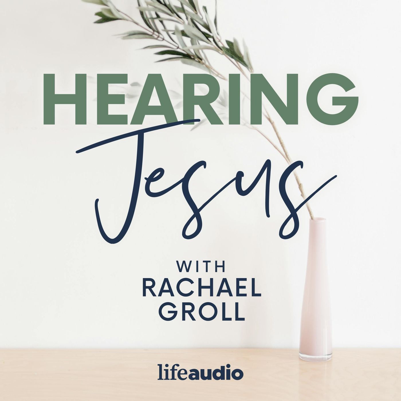 Hearing Jesus: Bible Study, Daily Devotional, Scripture, Faith, Hear from God, Bible, Devotions