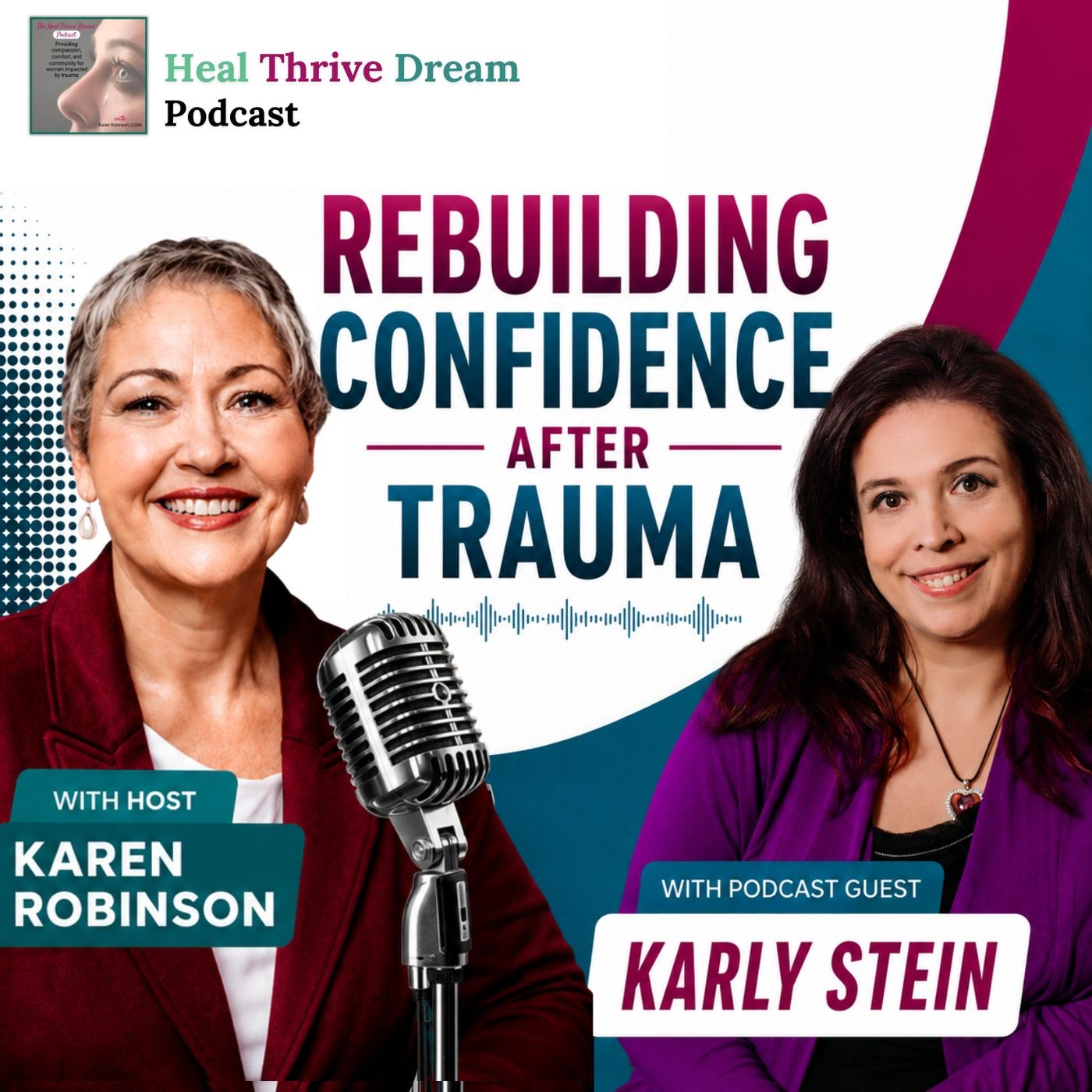 EP248: Rebuilding Confidence After Trauma with Karly Stein episode artwork