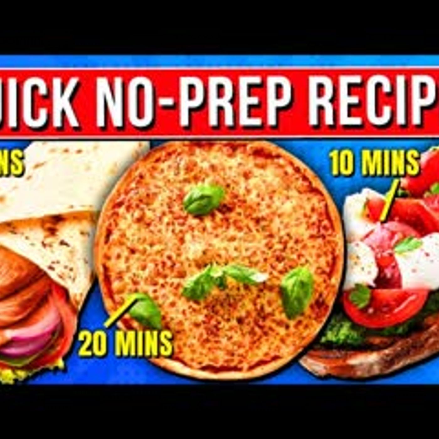 10 Healthy QUICK No-Prep Recipes For When You’re Feeling Lazy episode artwork