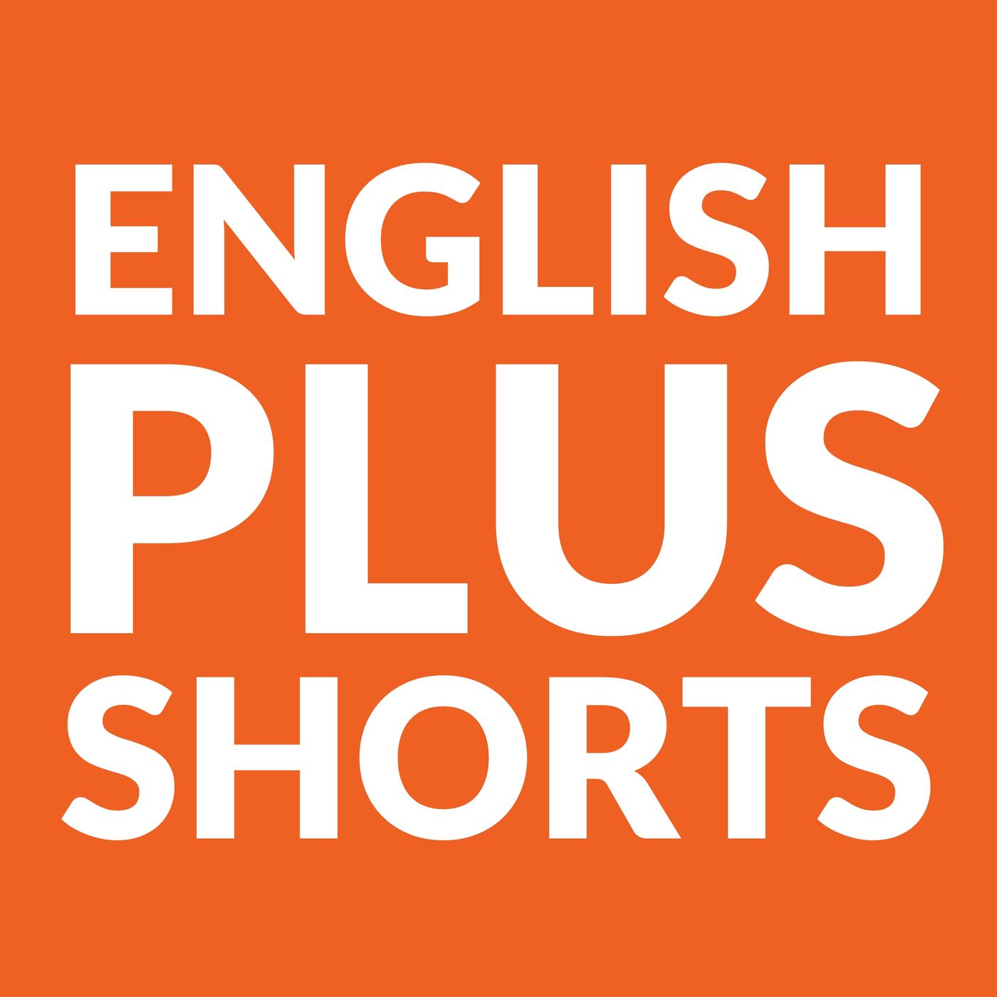 English Plus Shorts