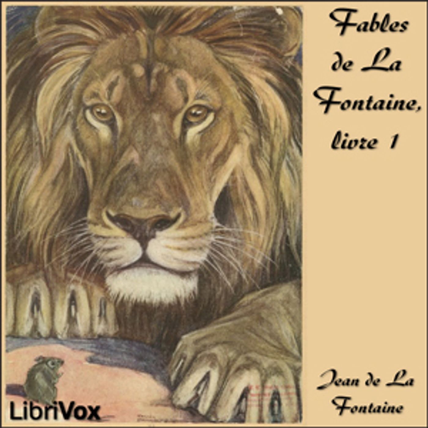 Fables de La Fontaine, livre 01 (ver 2) by Jean de La Fontaine (1621 - 1695)