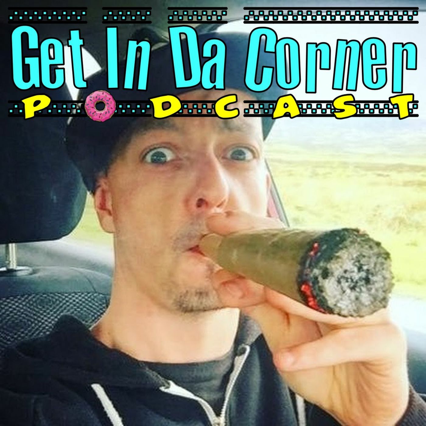 MC Burberry is IN DA Corner FULL SHOW - Get In Da Corner podcast 385
