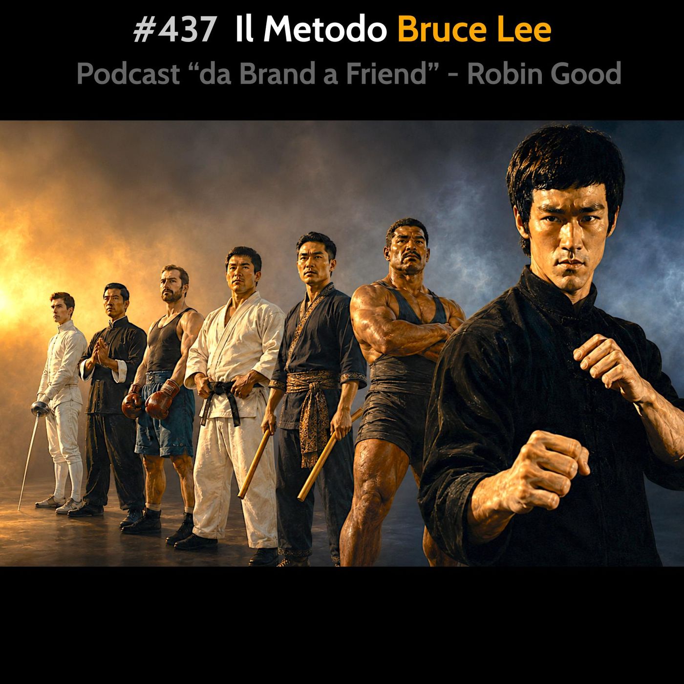 #437 - Il Metodo Bruce Lee episode artwork