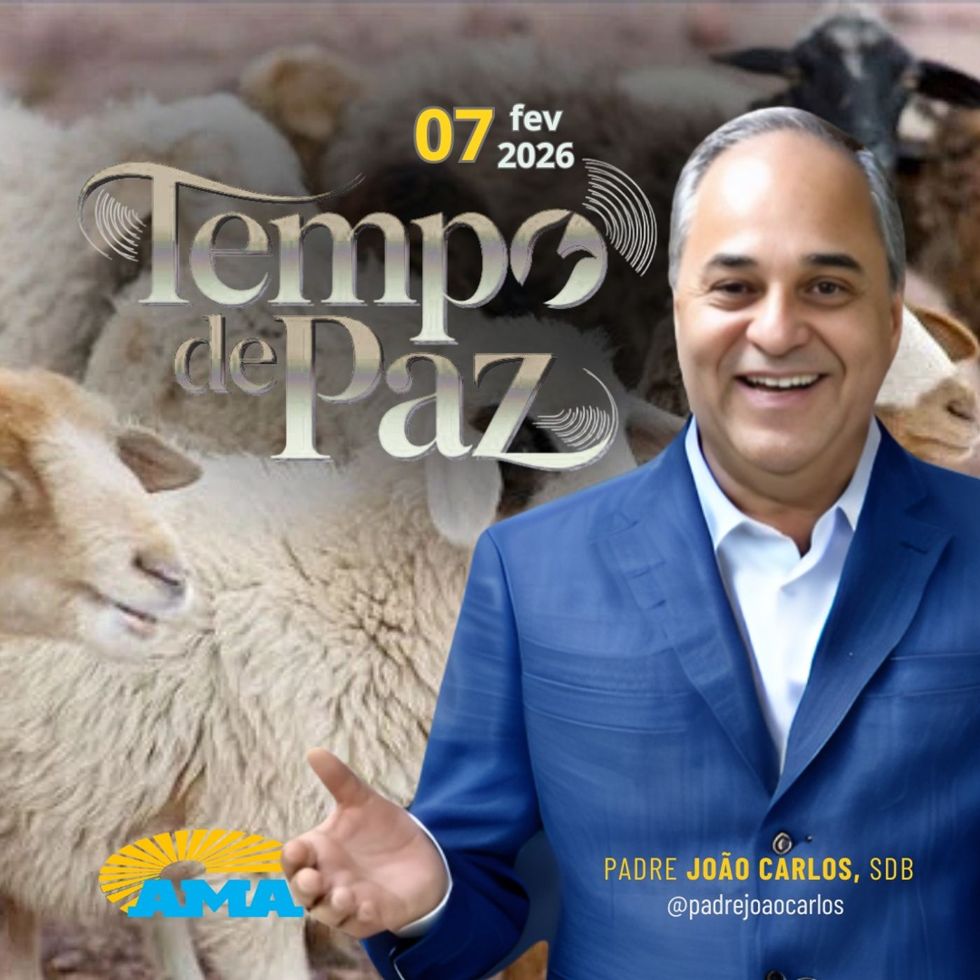 07/02/26 - Programa Padre João Carlos | Tempo de Paz