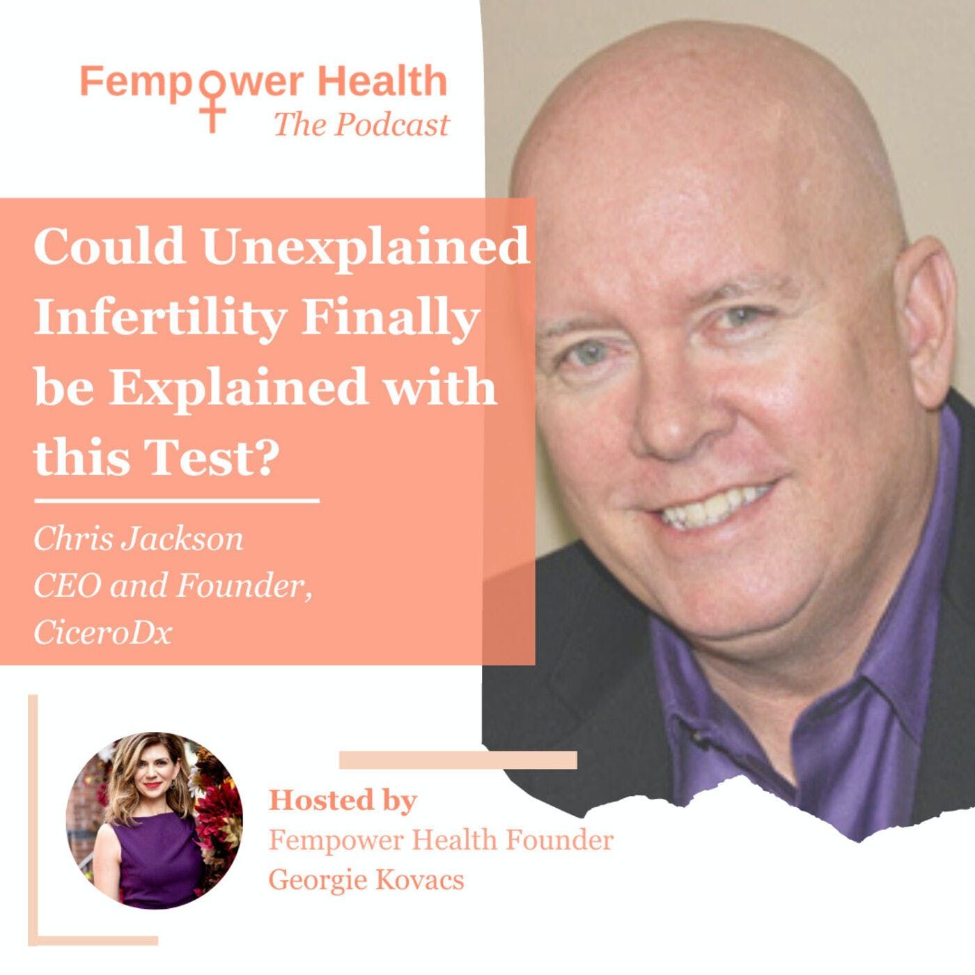 Could Unexplained Infertility Finally be Explained with this Test? | Chris Jackson episode artwork