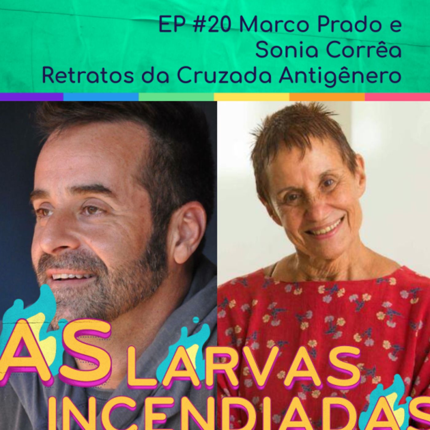 Marco Prado & Sonia Corrêa – Retratos da cruzada antigênero