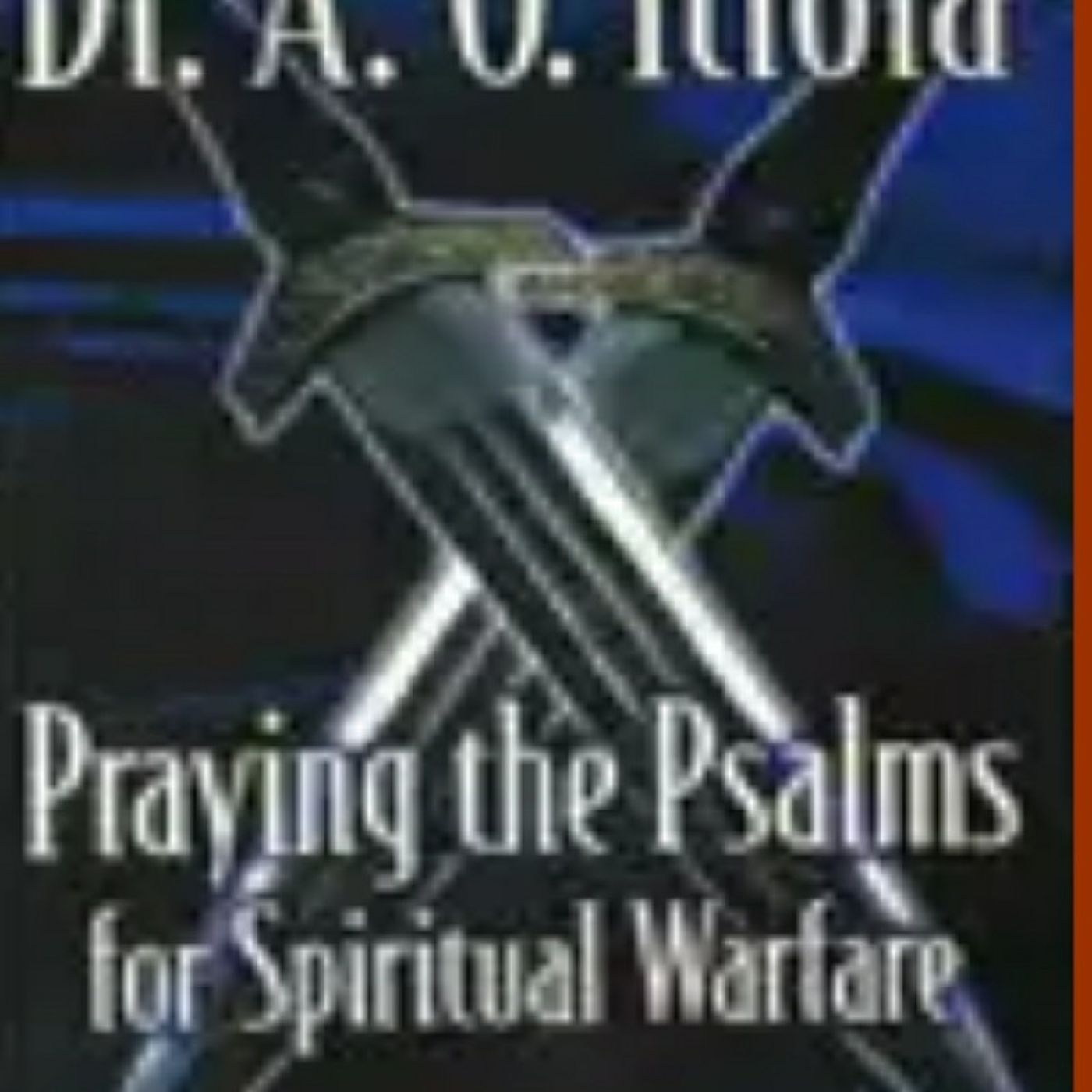 How to pray with the word of God- Prayer points Psalms 2 episode artwork