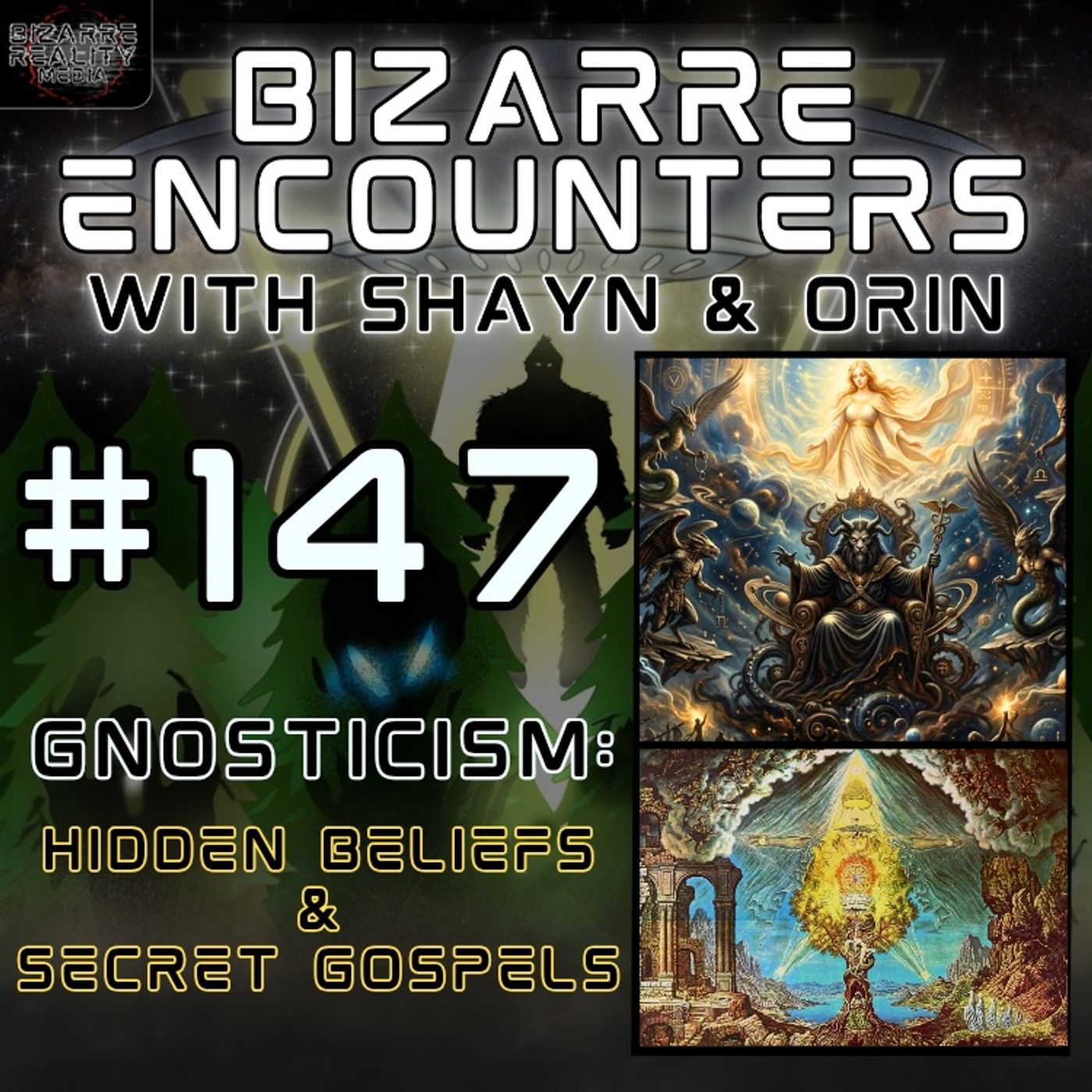 #147 Gnosticism: Hidden Beliefs & Secret Gospels episode artwork