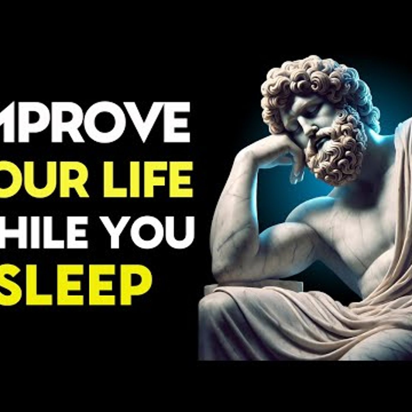 1 Hour of STOICISM That Will IMPROVE Your Life While You Sleep _ Stoic Philosophy episode artwork