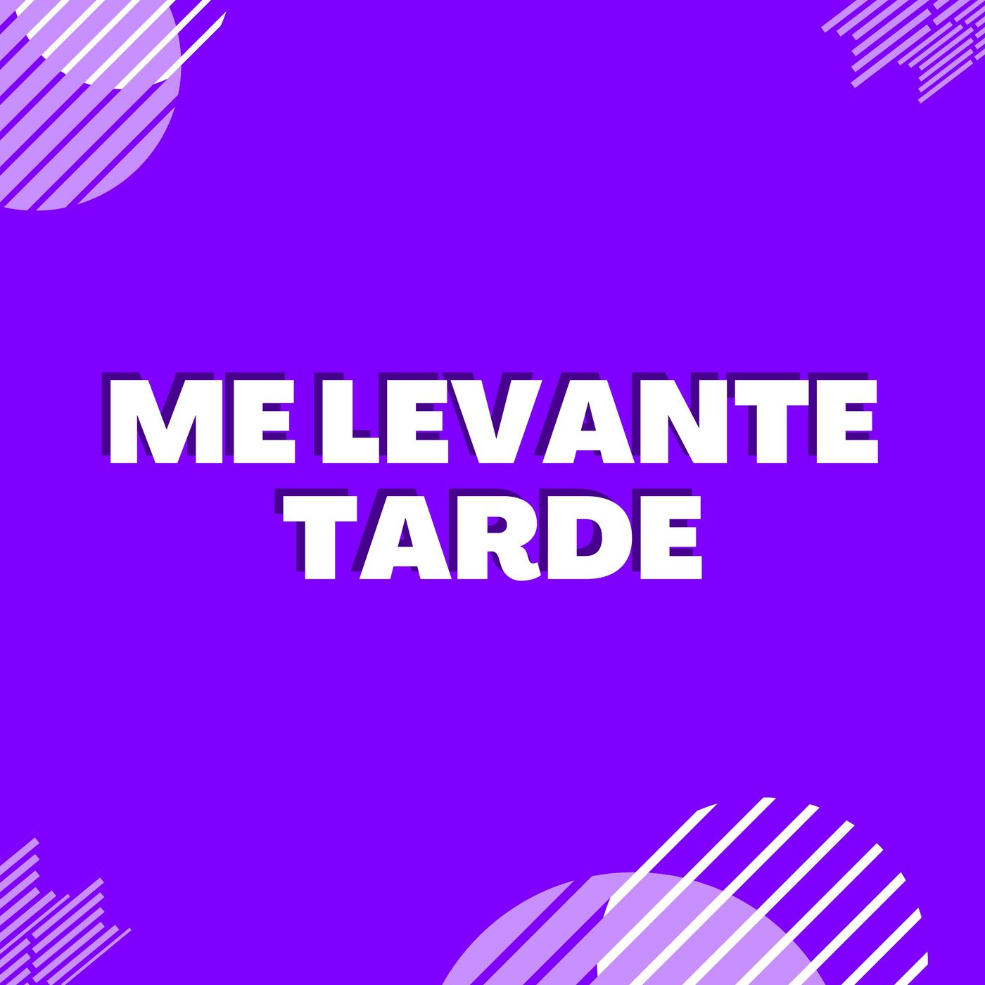 Me levante tarde episode artwork