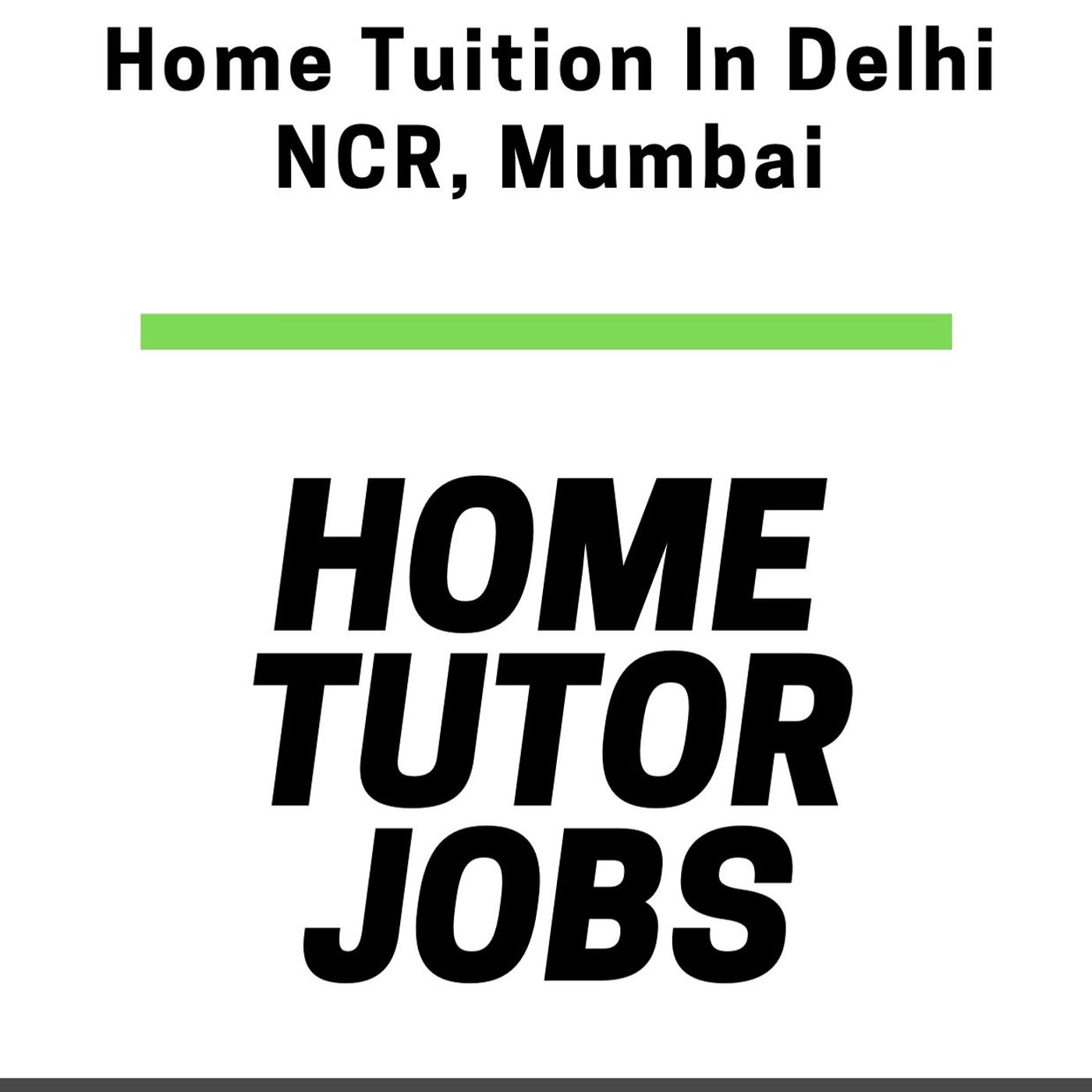 Home Tuition in Delhi | Private Tutor