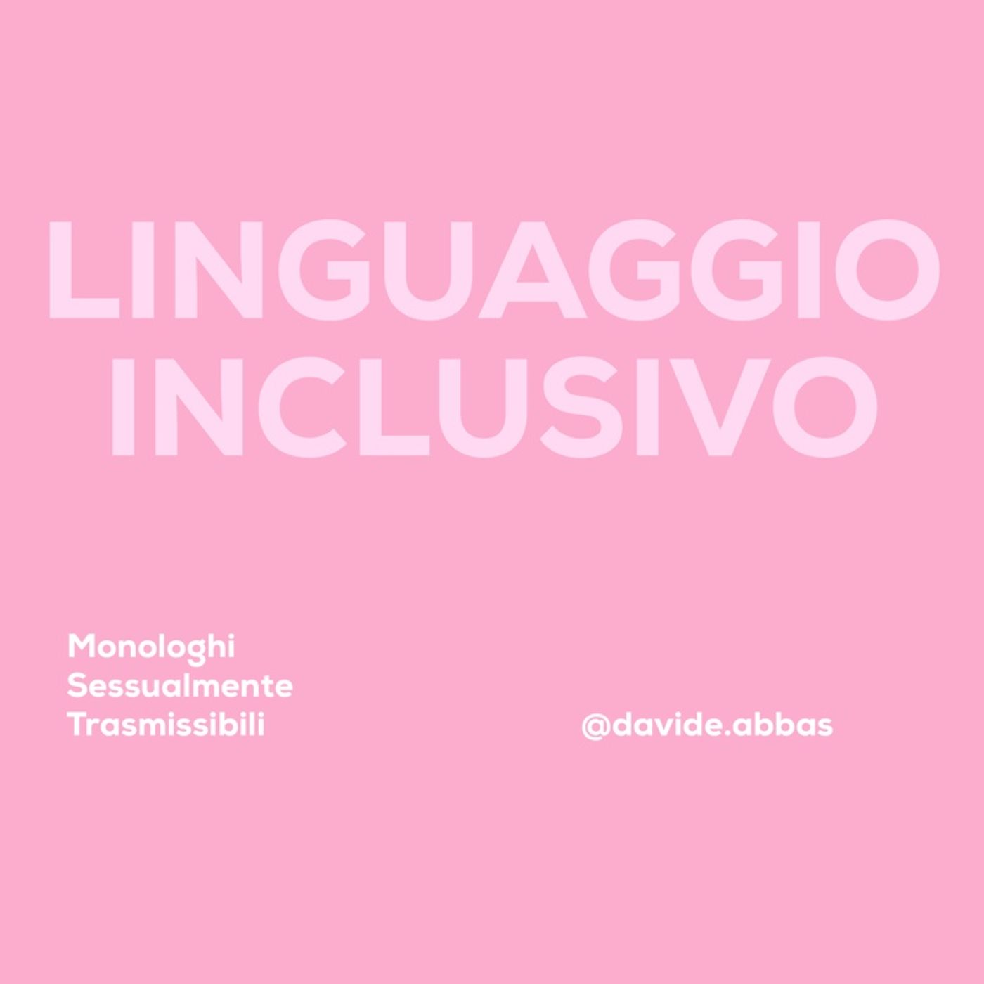16. LINGUAGGIO INCLUSIVO - DAVIDE