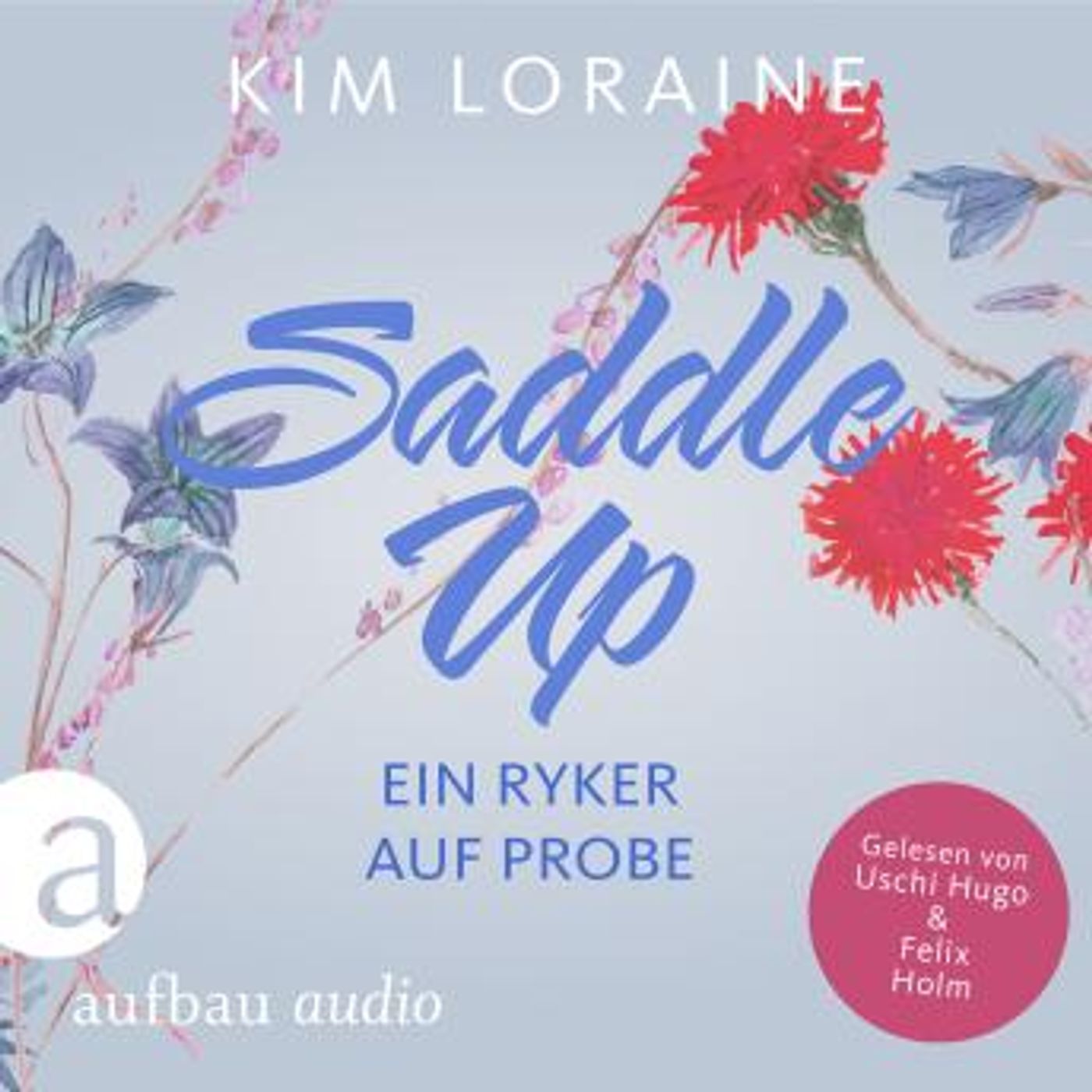 [German] - Saddle Up - Ein Ryker auf Probe - Ryker Ranch, Band 1 (Ungekürzt) by Kim Loraine episode artwork