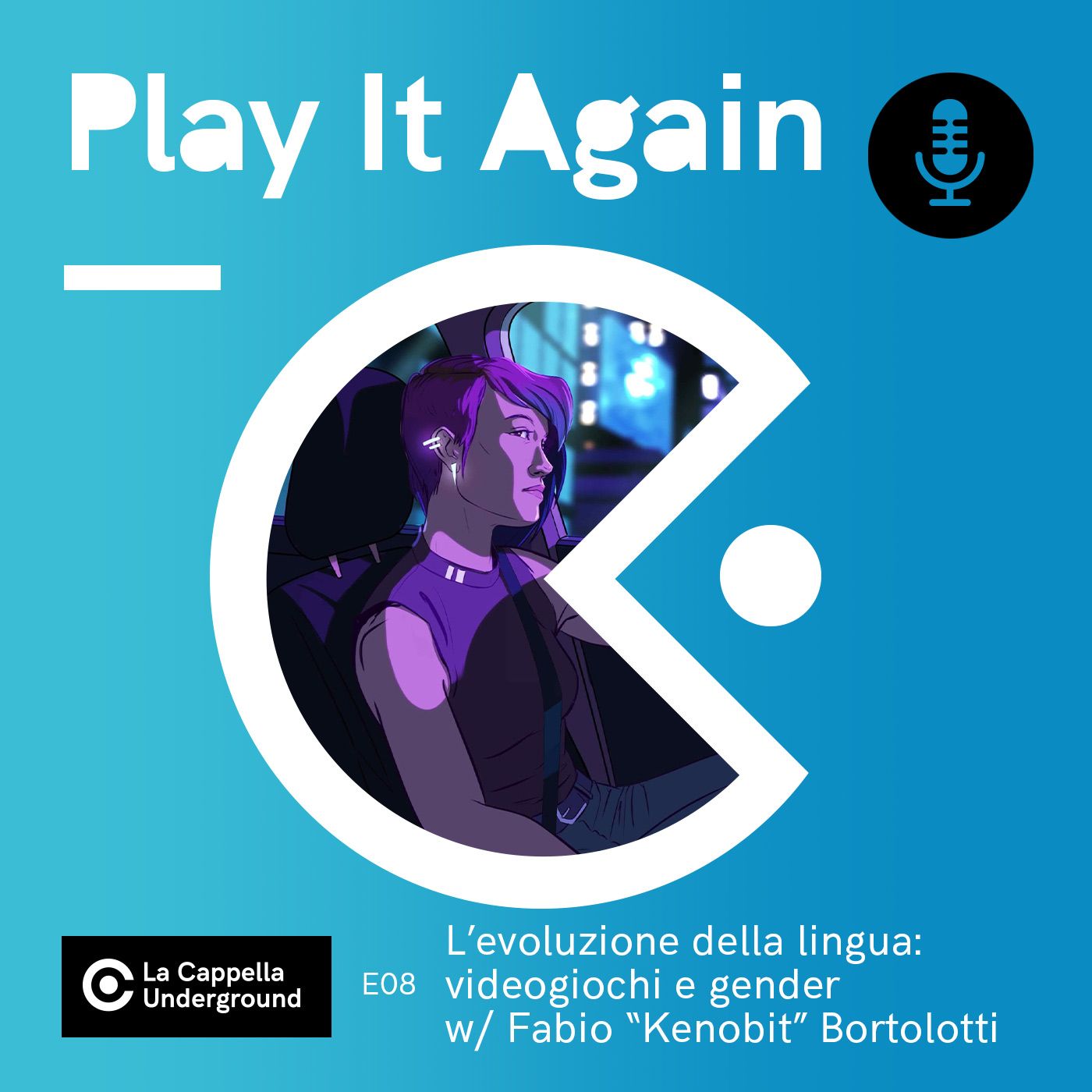 E08 - L’evoluzione della lingua: videogiochi e gender w/ Fabio "Kenobit" Bortolotti E08 - L’evoluzione della lingua: videogiochi e gender w/ Fabio "Kenobit" Bortolotti