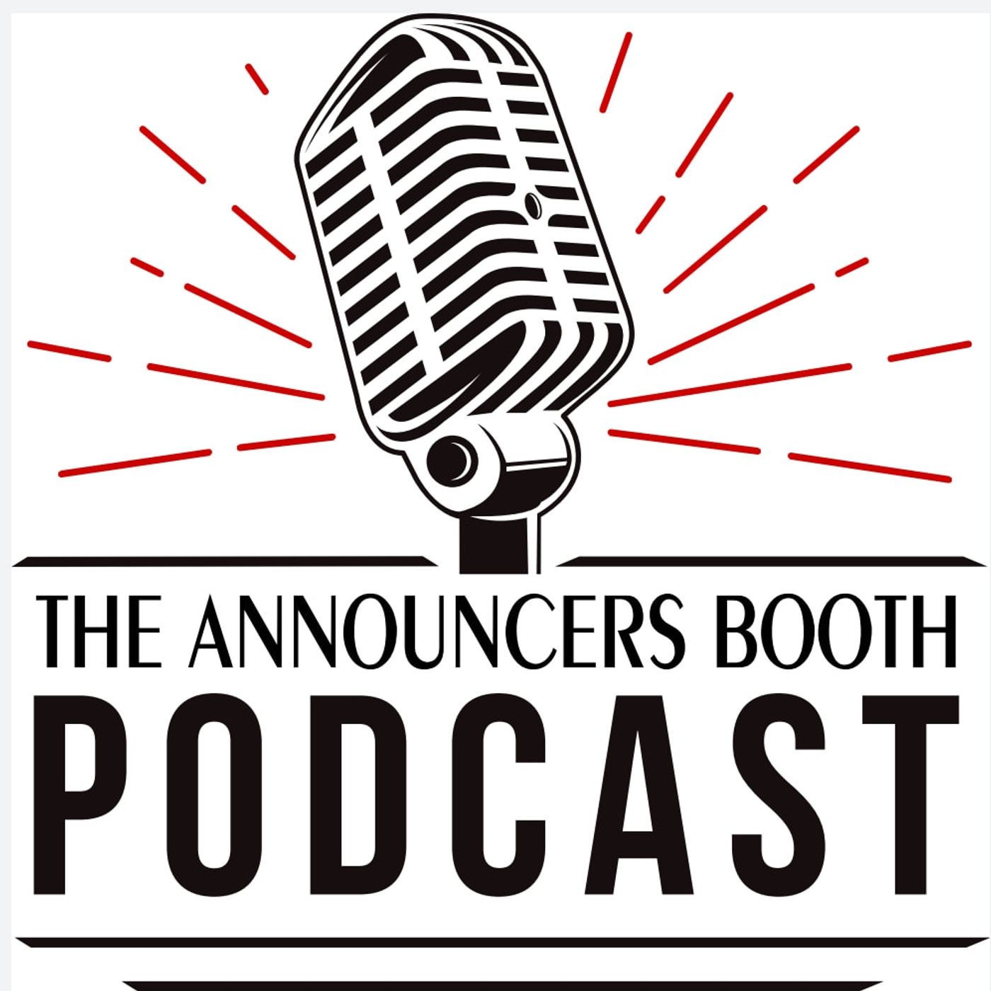 The Announcers Booth Podcast