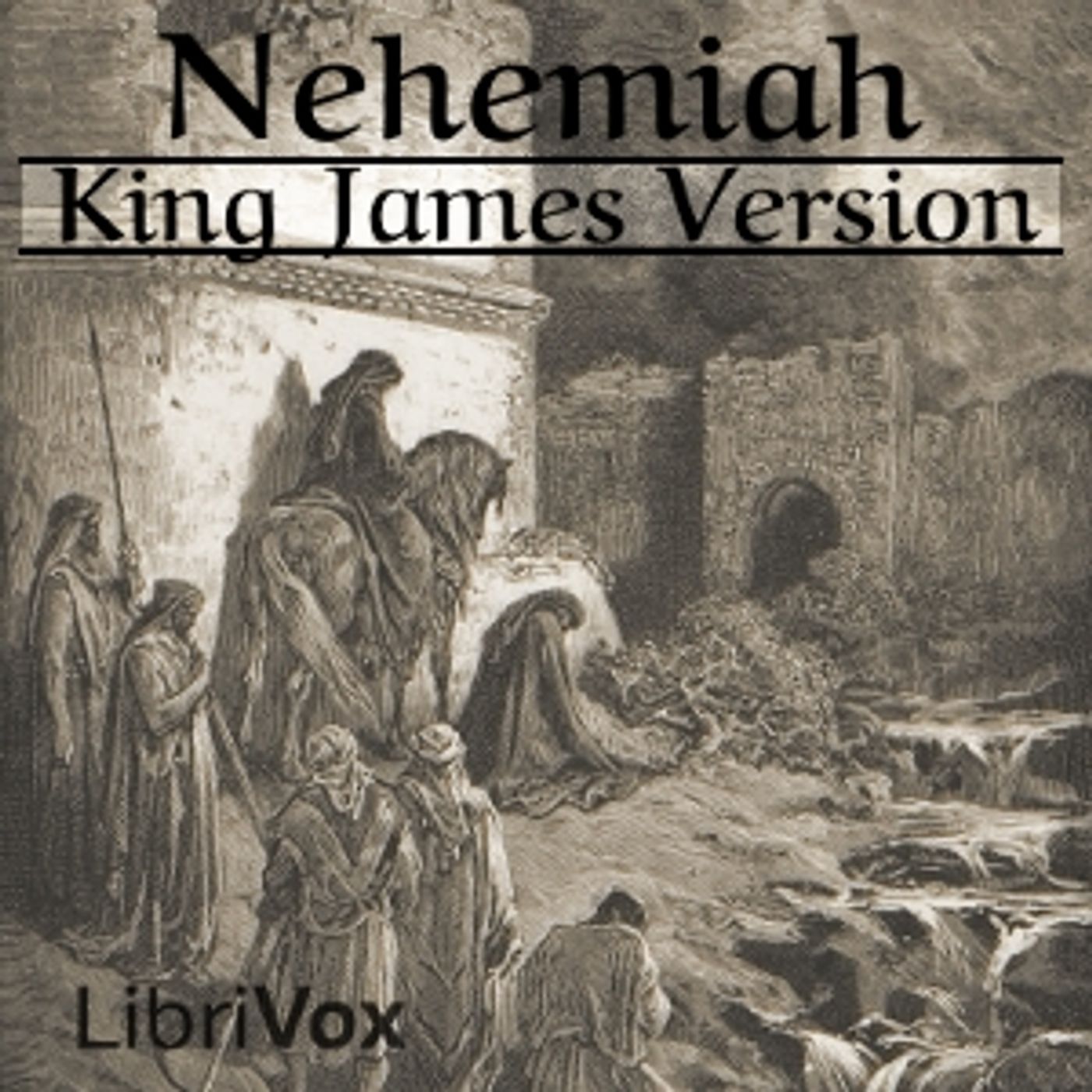King James Bible - Nehemiah cover art