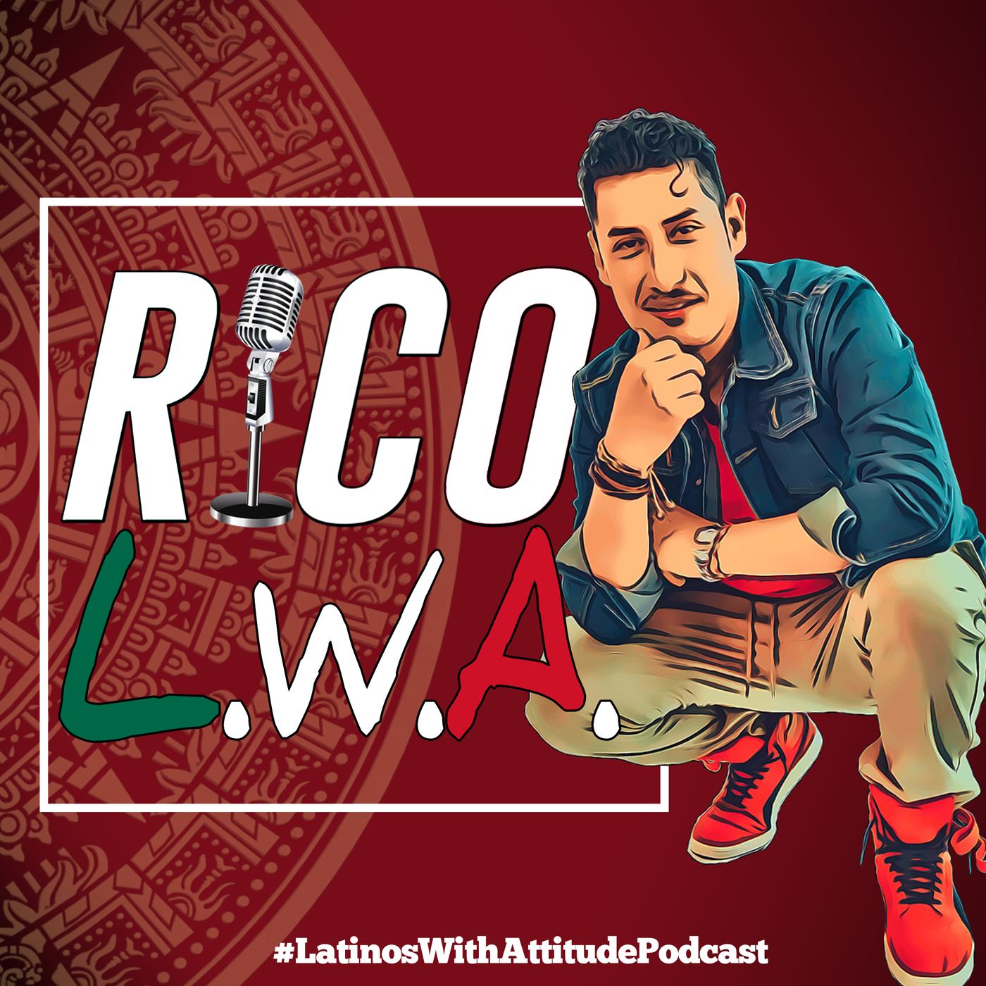 Latinos With Attitude Podcast