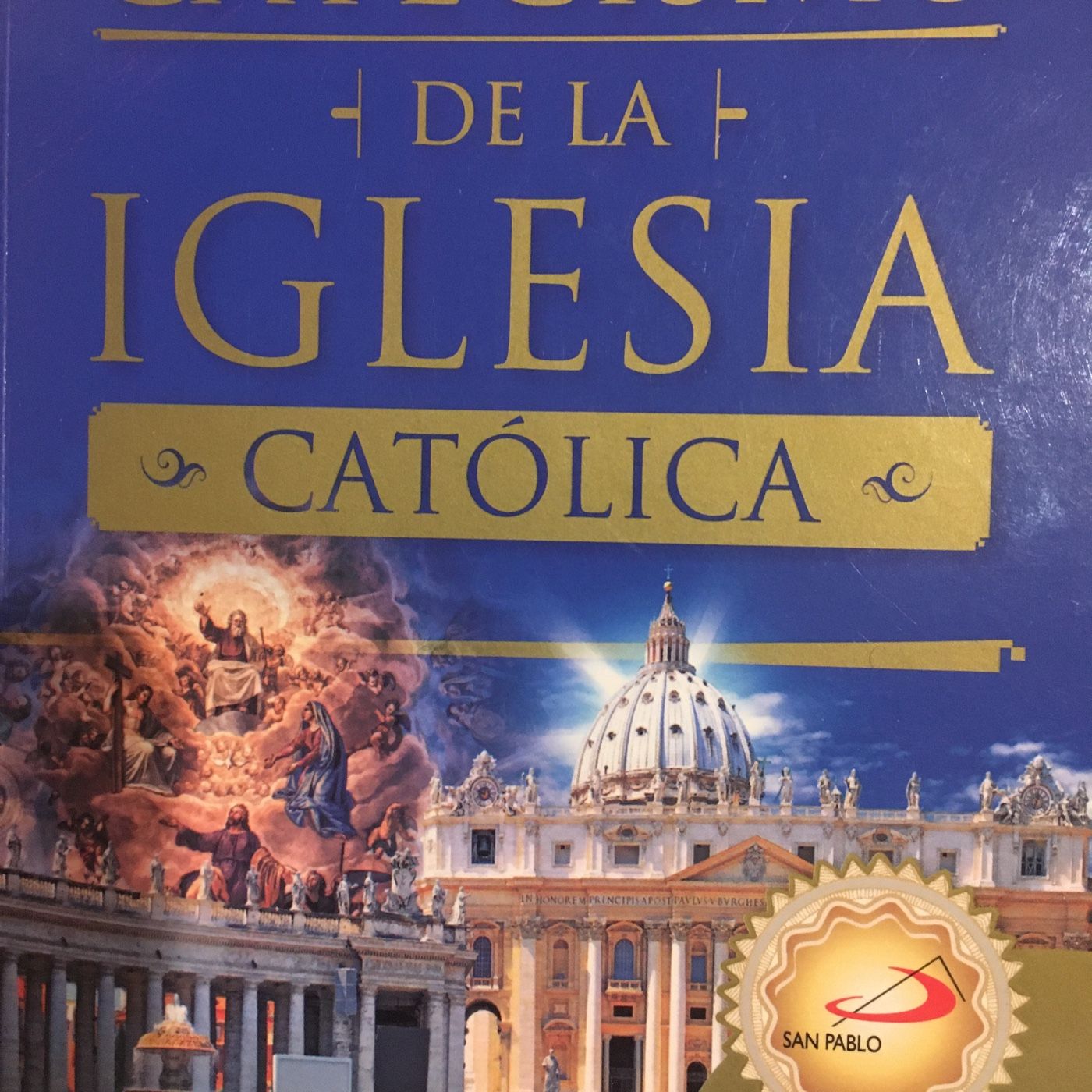 CATECISMO DE LA IGLESIA CATÓLICA