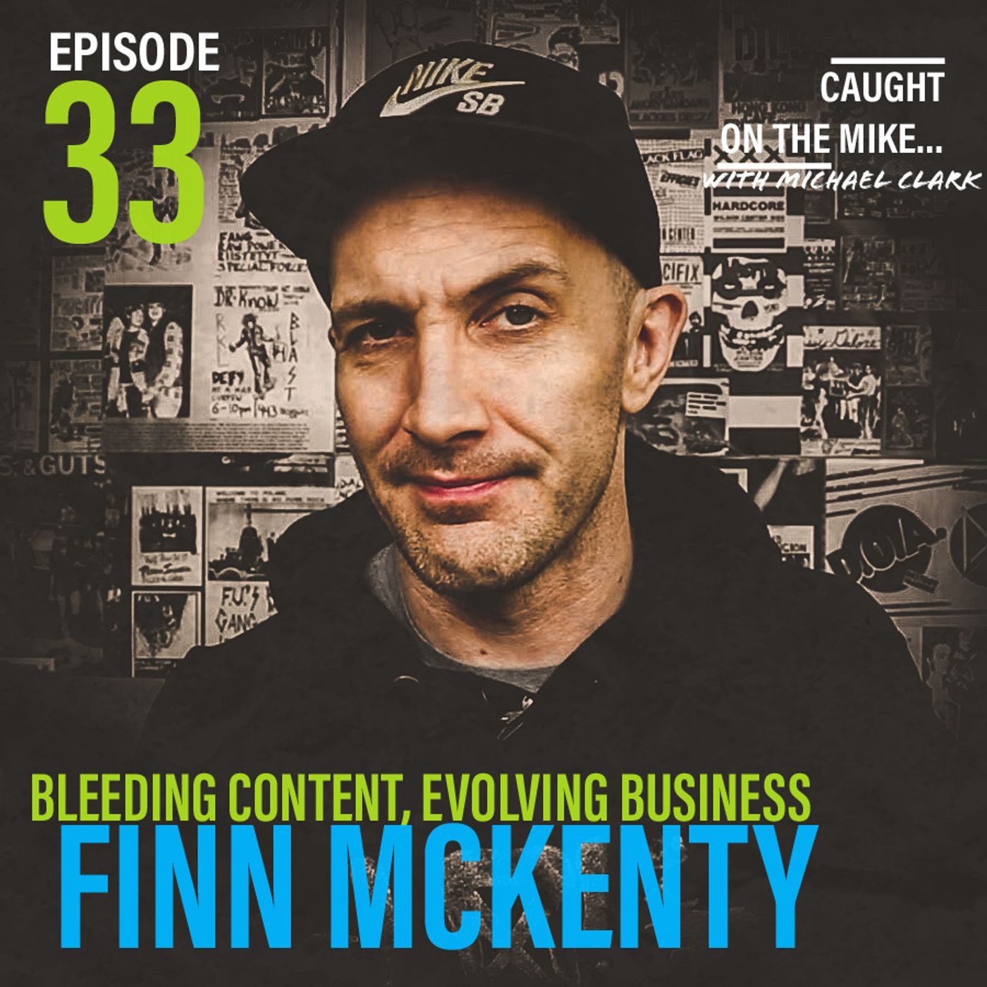 ”Bleeding Content & Evolving Business” with Finn McKenty of the Punk Rock MBA