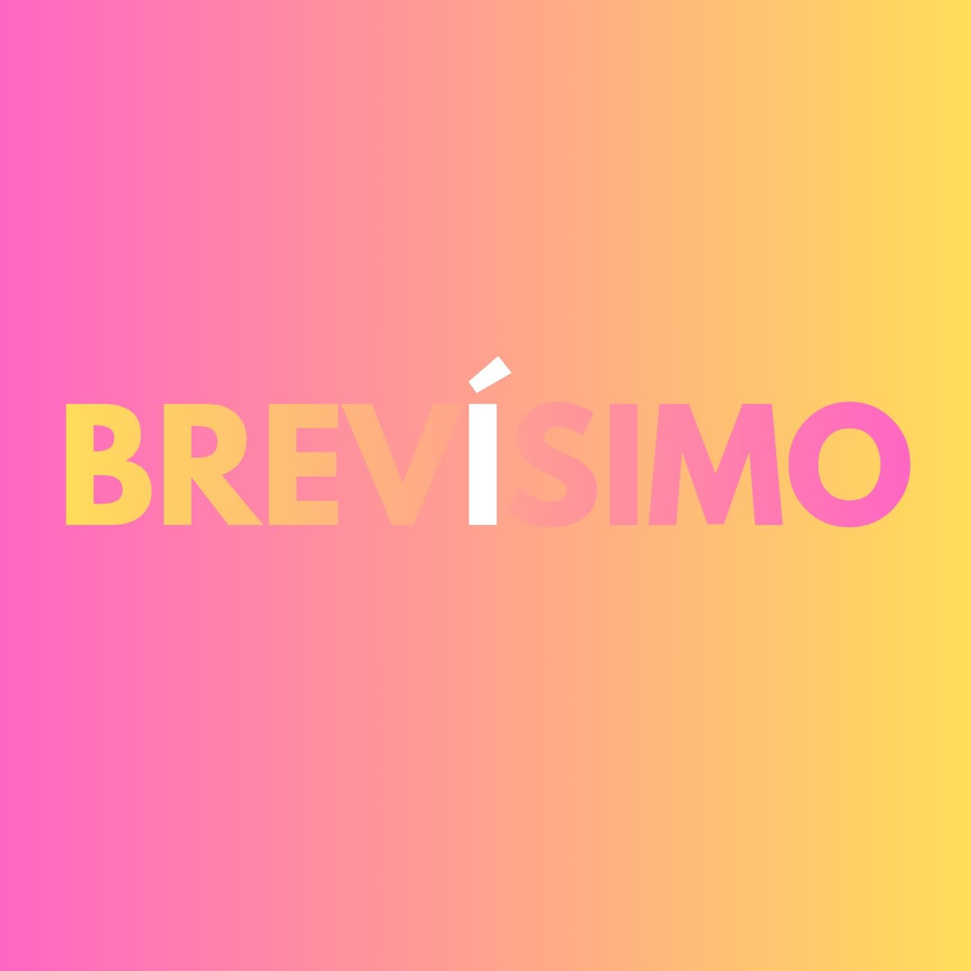Brevísimo