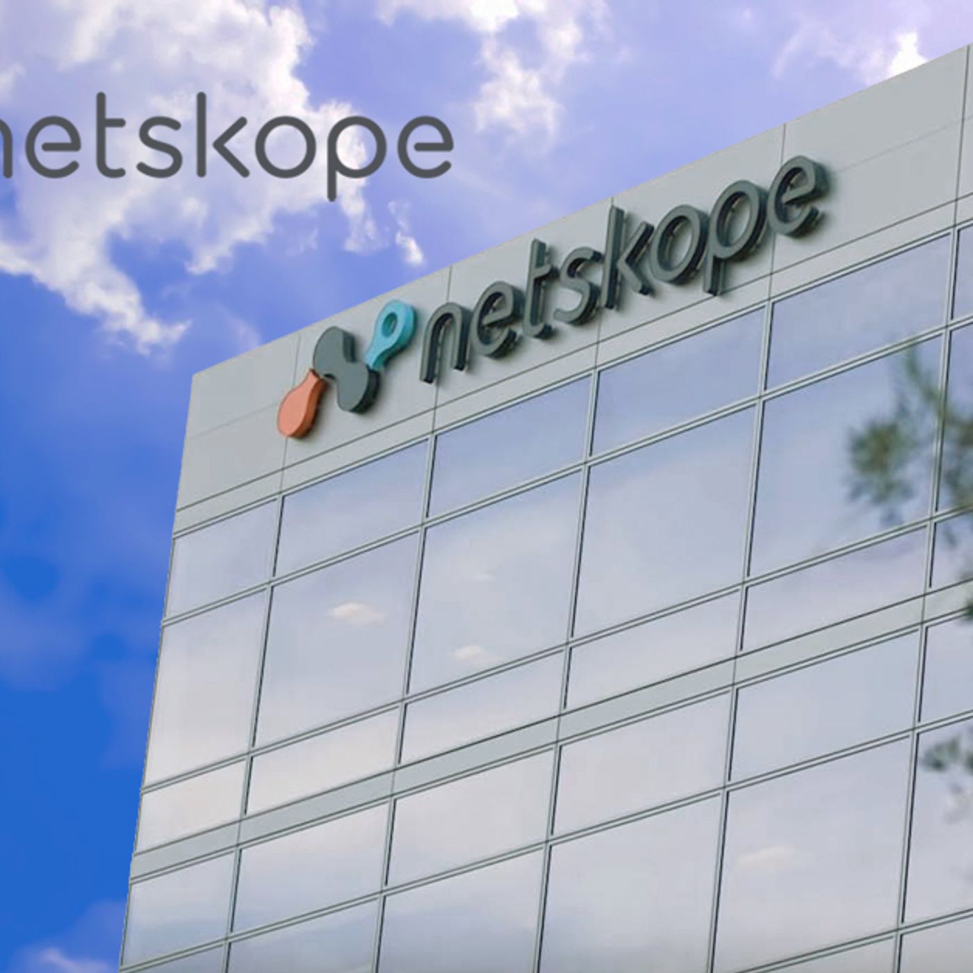 EL PRIMER CLIENTE SASE UNIFICADO DE NETSKOPE INNOVA EL TRABAJO HÍBRIDO episode artwork