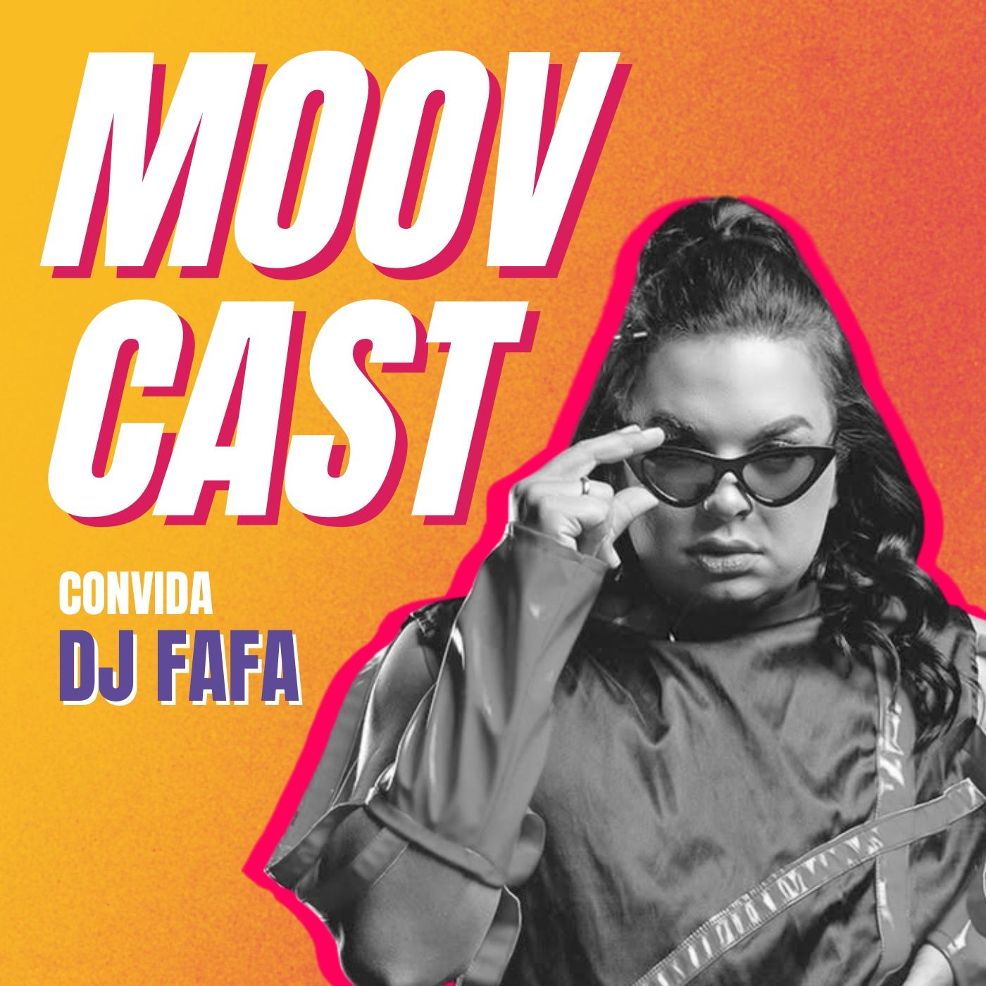 MoovCast 15 - DJ Fafa episode artwork