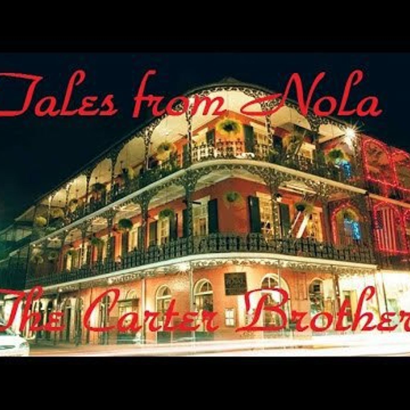 107: The Carter Brothers and the Sultan's Palace