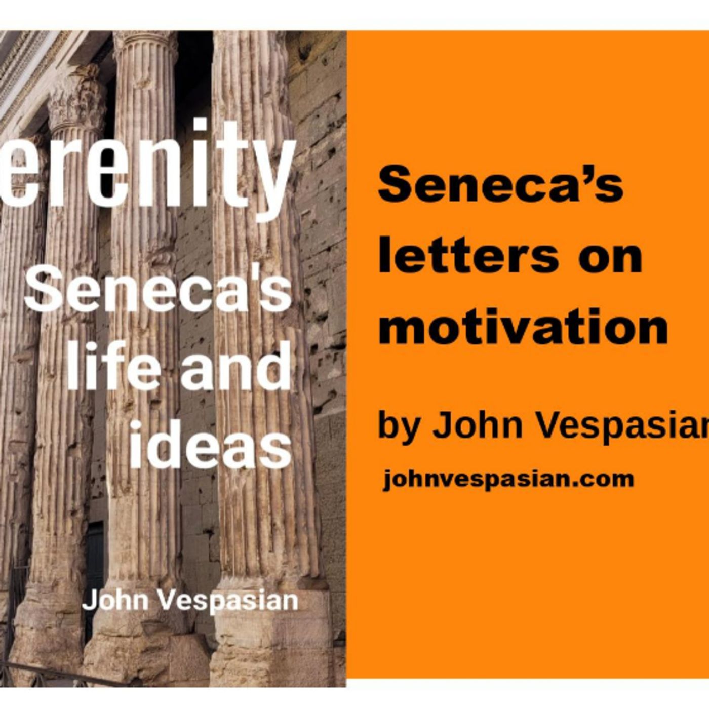 Seneca’s letters on motivation episode artwork