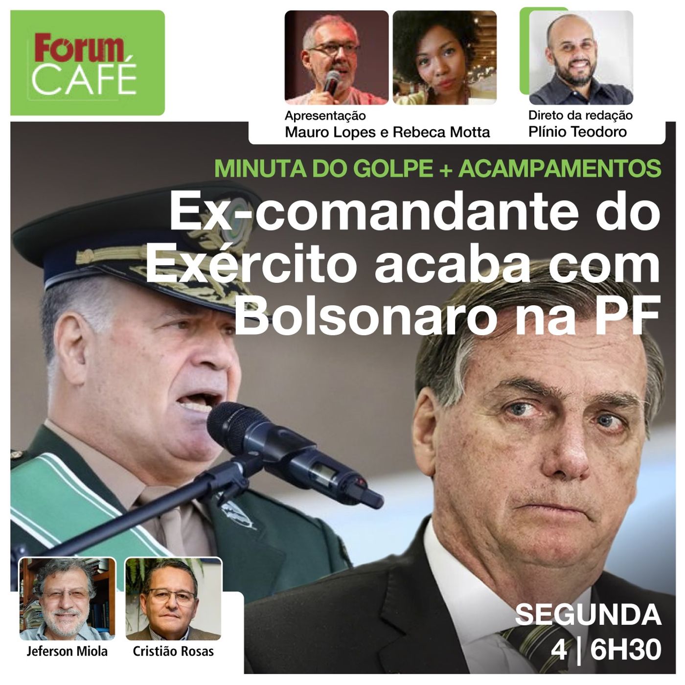 Minuta do golpe + acampamentos: ex-comandante do Exército acaba com Bolsonaro na PF | Café | 4.3.24