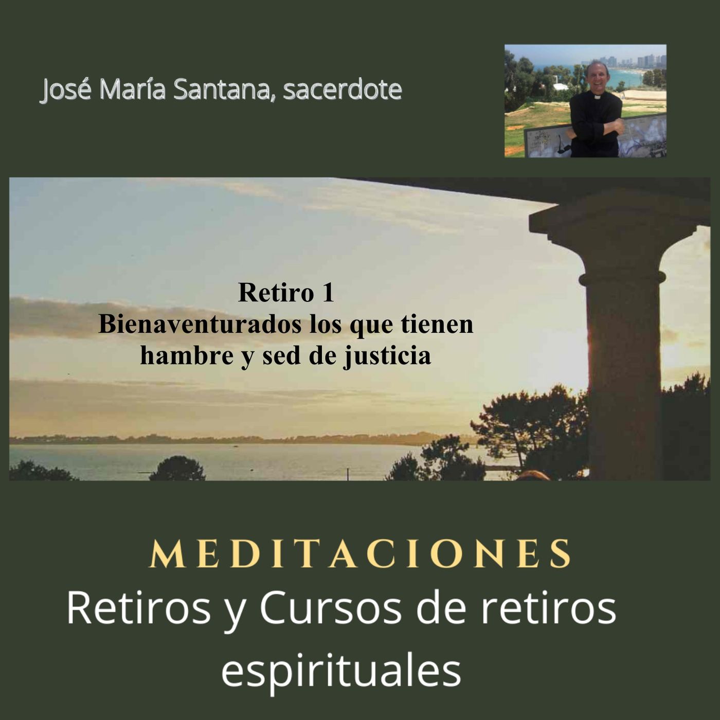 Retiro febrero 1 Bienaventurados los que tienen hambre y sed de justicia episode artwork