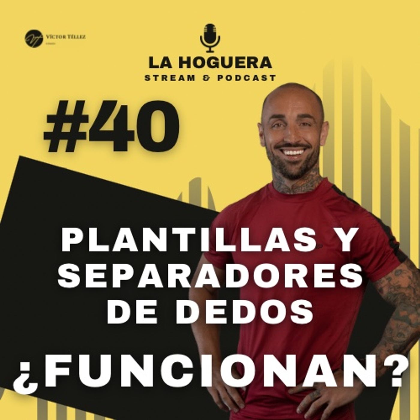 La Hoguera #40 Plantillas y separadores de dedos