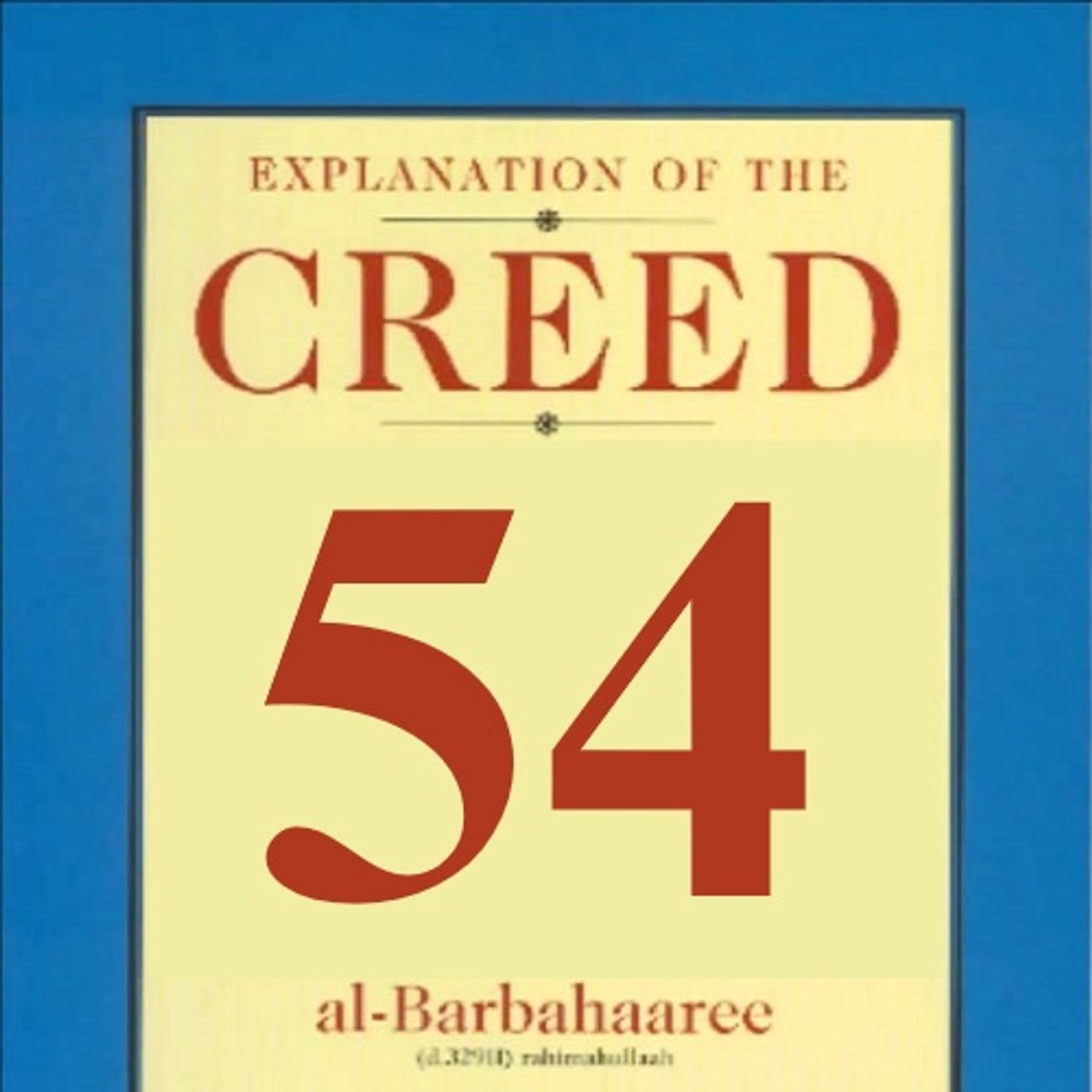 54: Point 48 of the Creed: Completeness of Faith [Unedited]